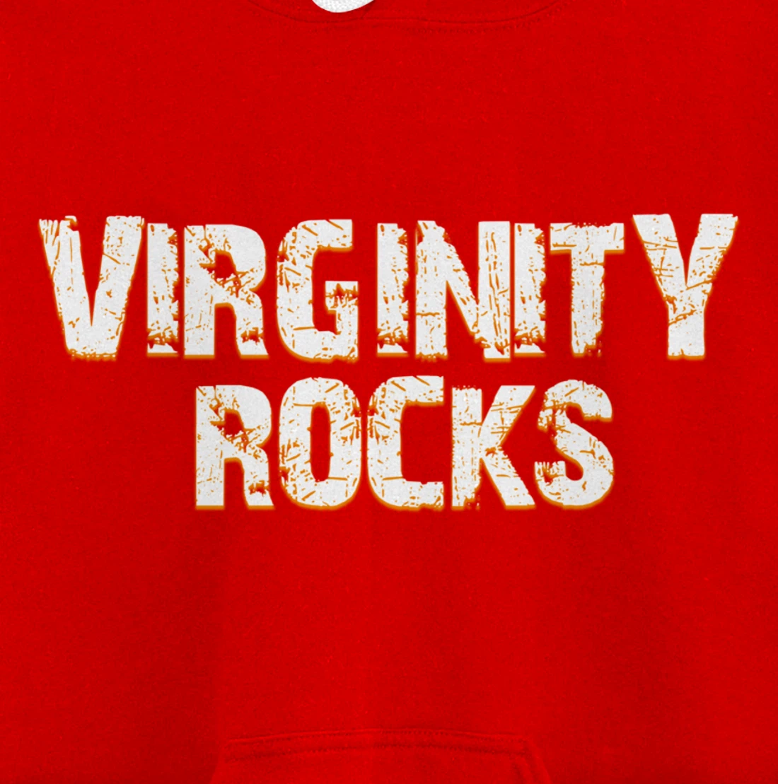 Virginity Rocks hoodie Is The Only Movement That Rocks Pullover Hoodie