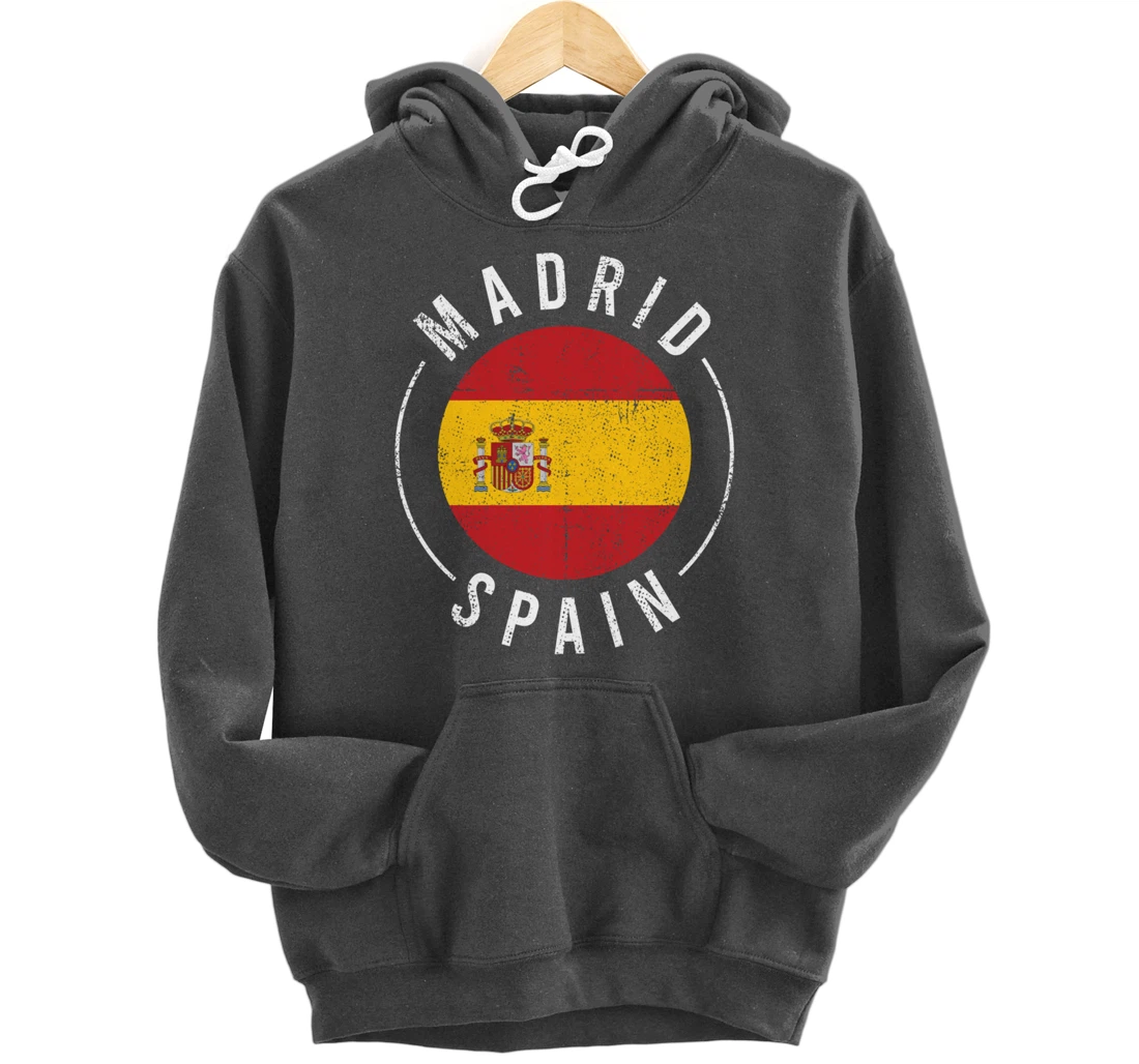 Madrid Spain - Spanish Heritage Europe Roots España Pullover Hoodie