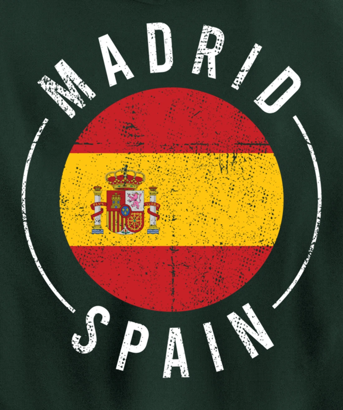 Madrid Spain - Spanish Heritage Europe Roots España Pullover Hoodie