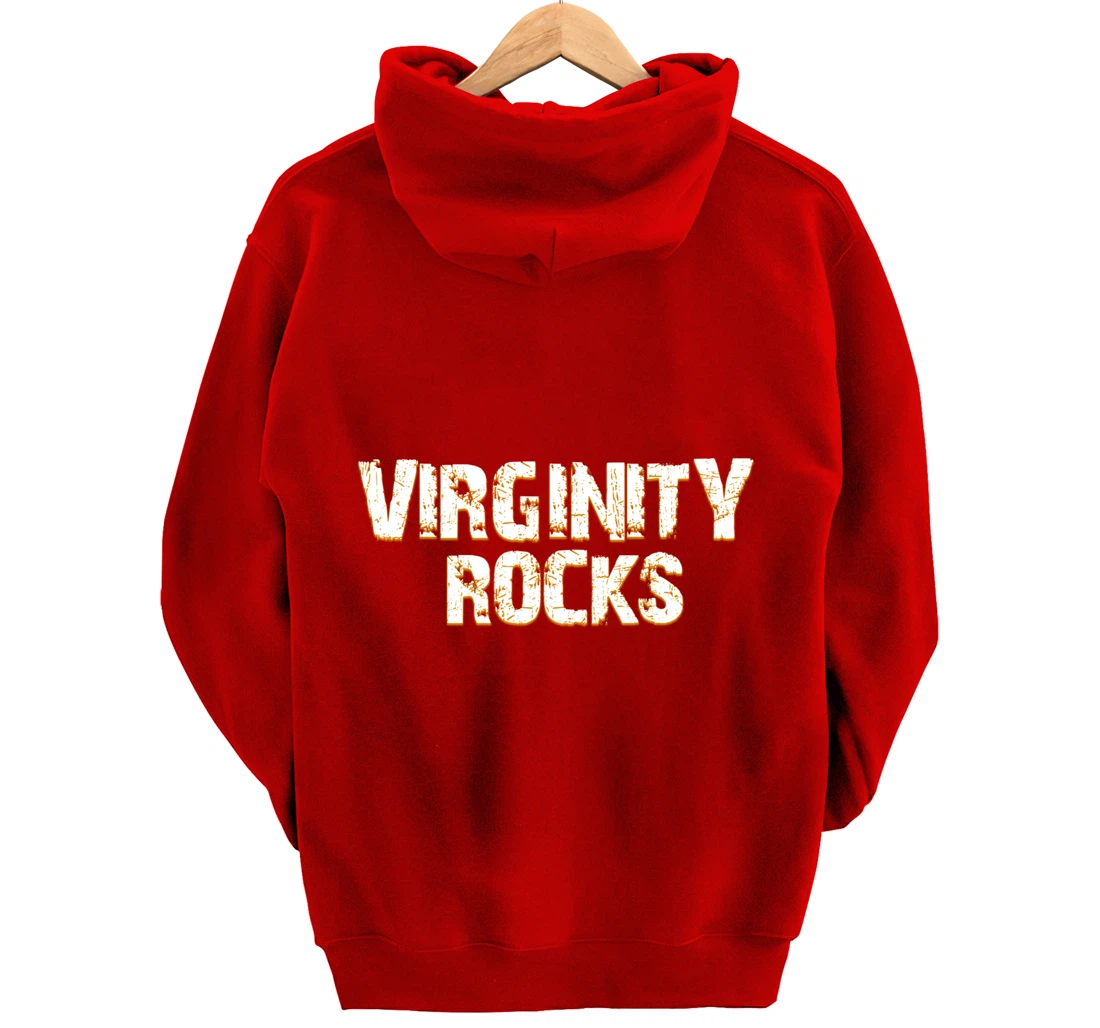 Virginity Rocks hoodie Is The Only Movement That Rocks Pullover Hoodie