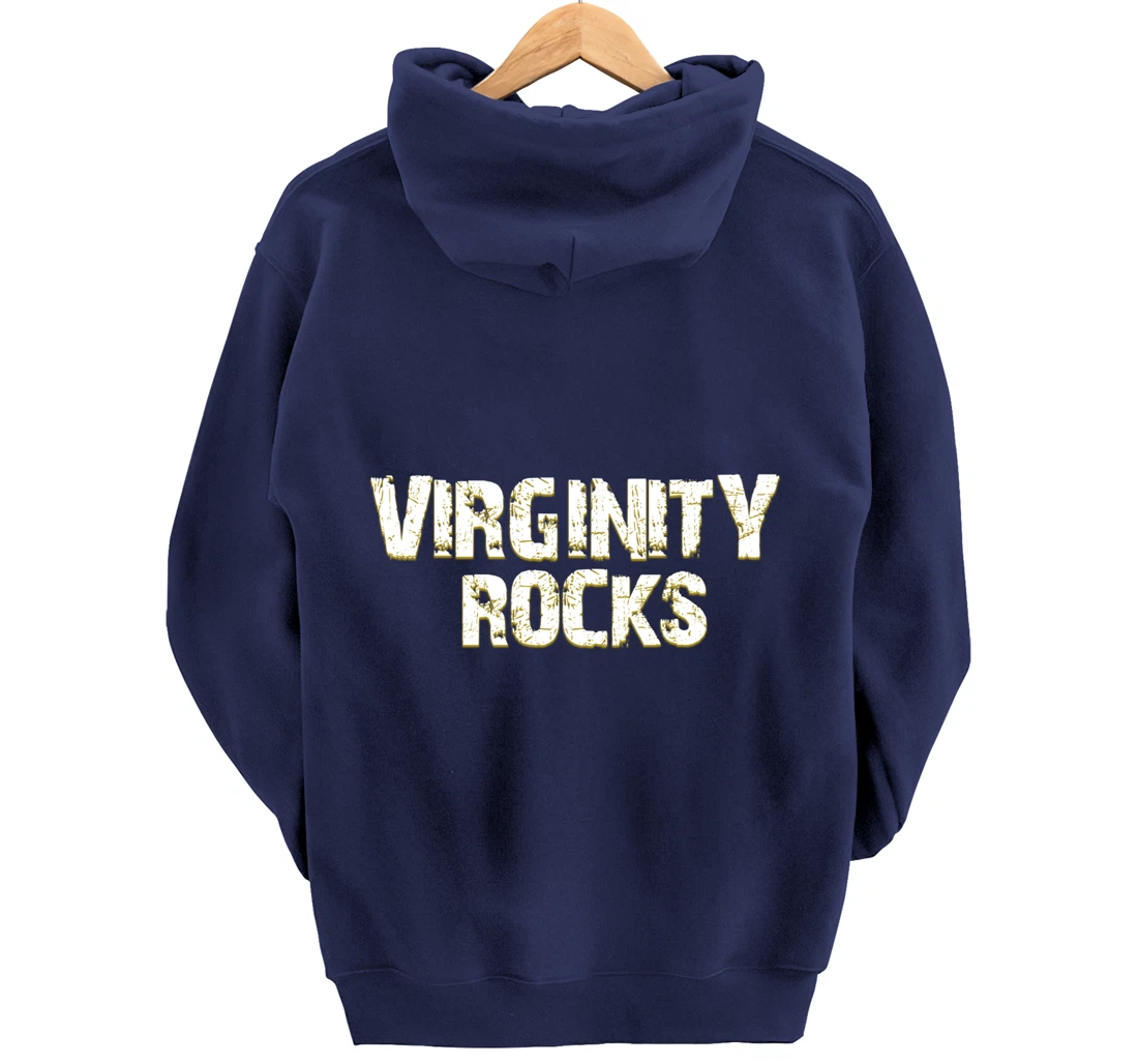 Virginity Rocks hoodie Is The Only Movement That Rocks Pullover Hoodie