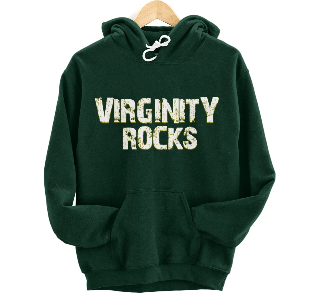 Virginity Rocks hoodie Is The Only Movement That Rocks Pullover Hoodie
