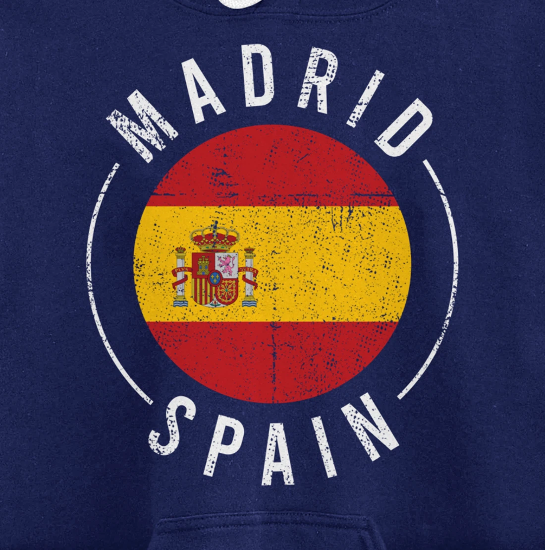 Madrid Spain - Spanish Heritage Europe Roots España Pullover Hoodie