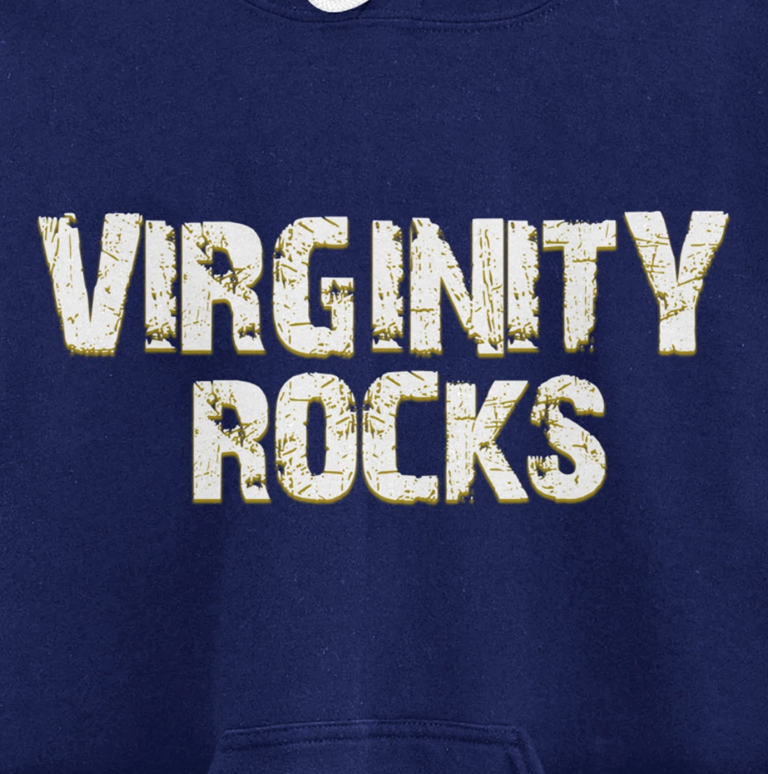 Virginity Rocks hoodie Is The Only Movement That Rocks Pullover Hoodie