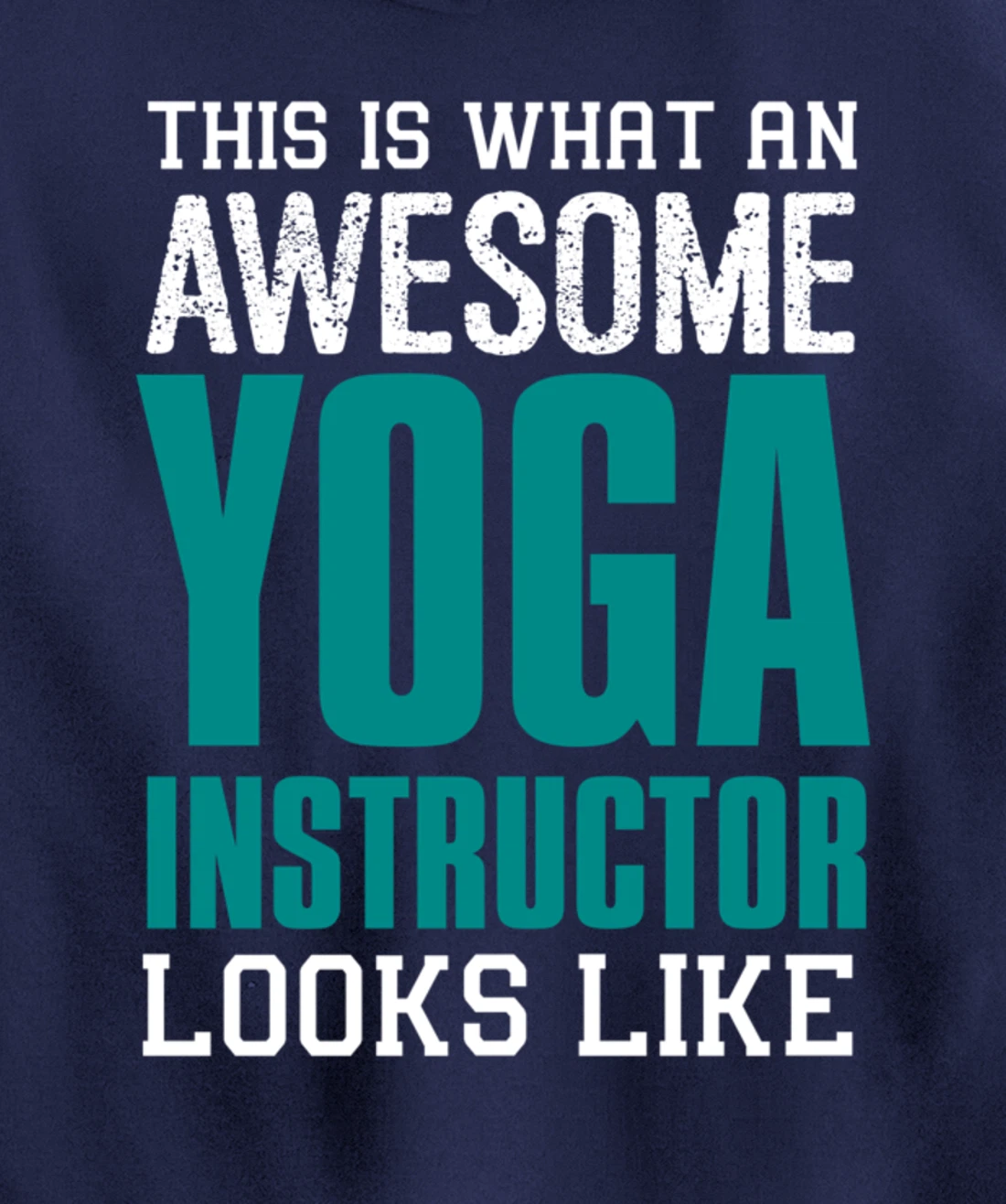 This is what an awesome Yoga Instructor Gift Yoga Teacher Pullover Hoodie