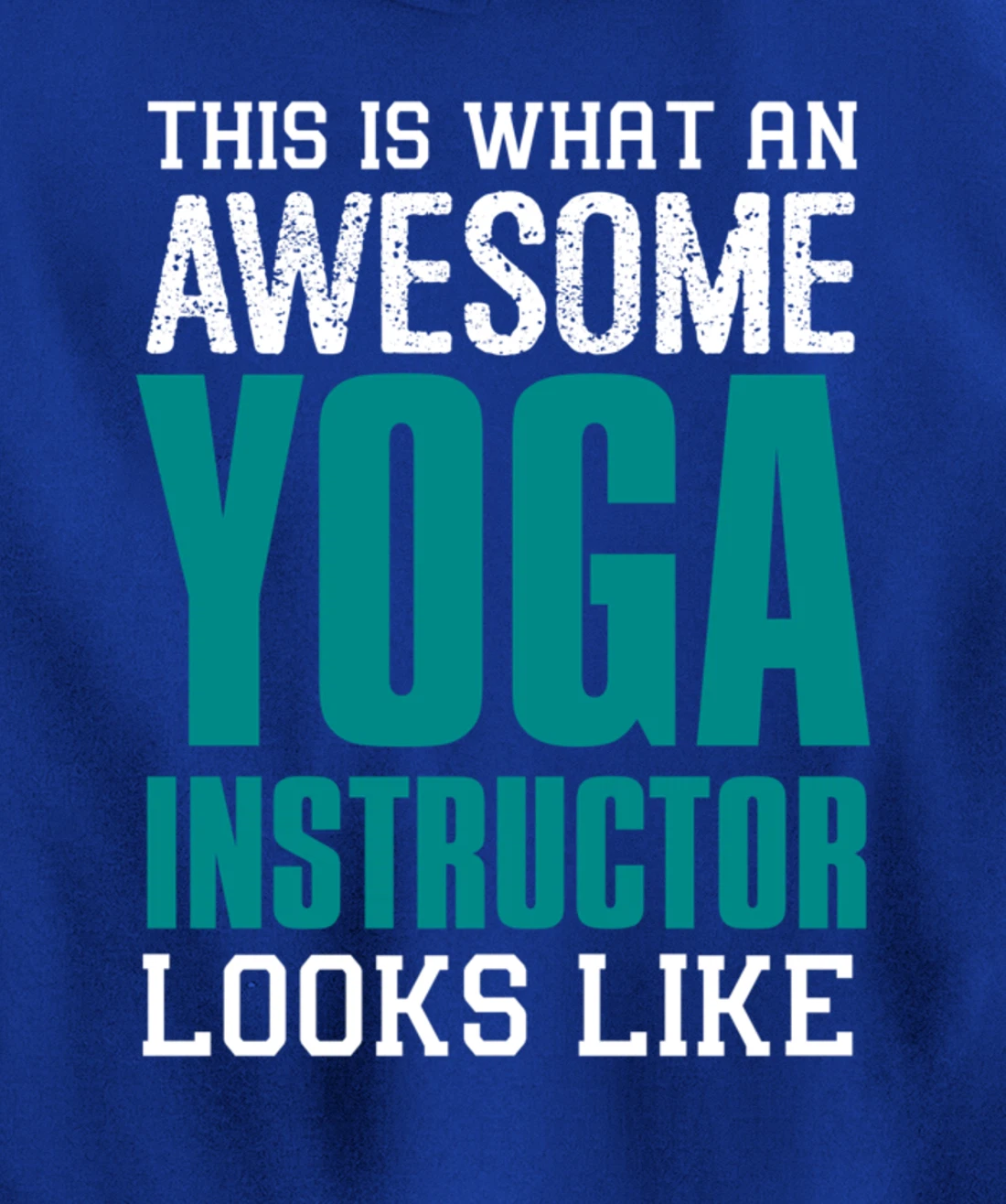 This is what an awesome Yoga Instructor Gift Yoga Teacher Pullover Hoodie