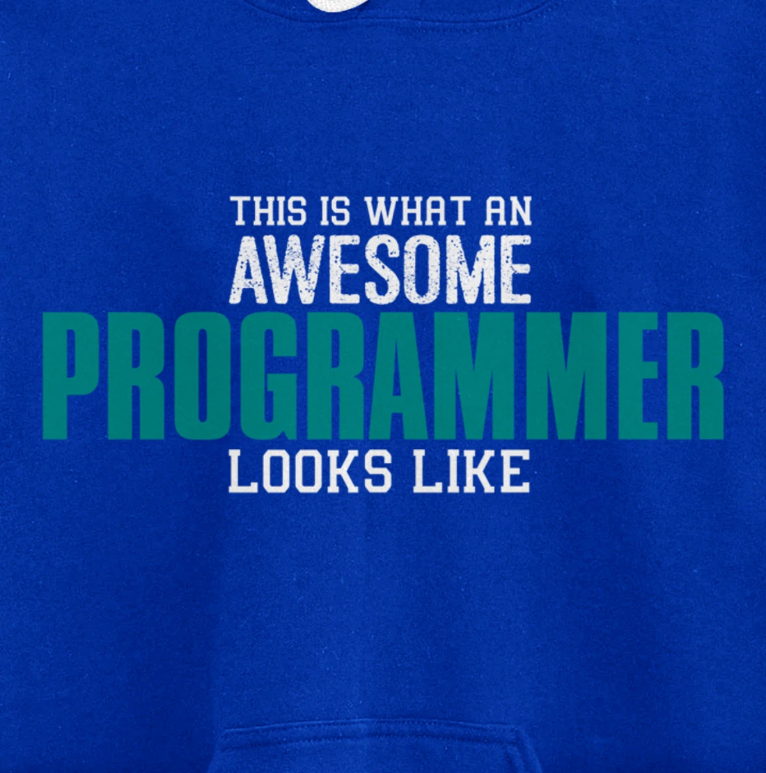 This is what an awesome Programmer looks like Funny Gift Pullover Hoodie