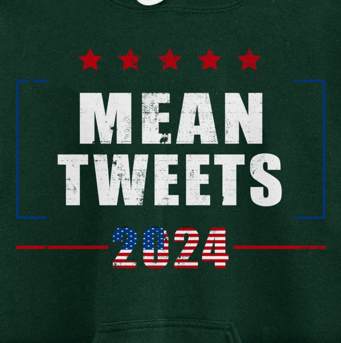 Funny Trump Supporter 2024 Mean Tweets 45 47 - Pro Trump Pullover Hoodie