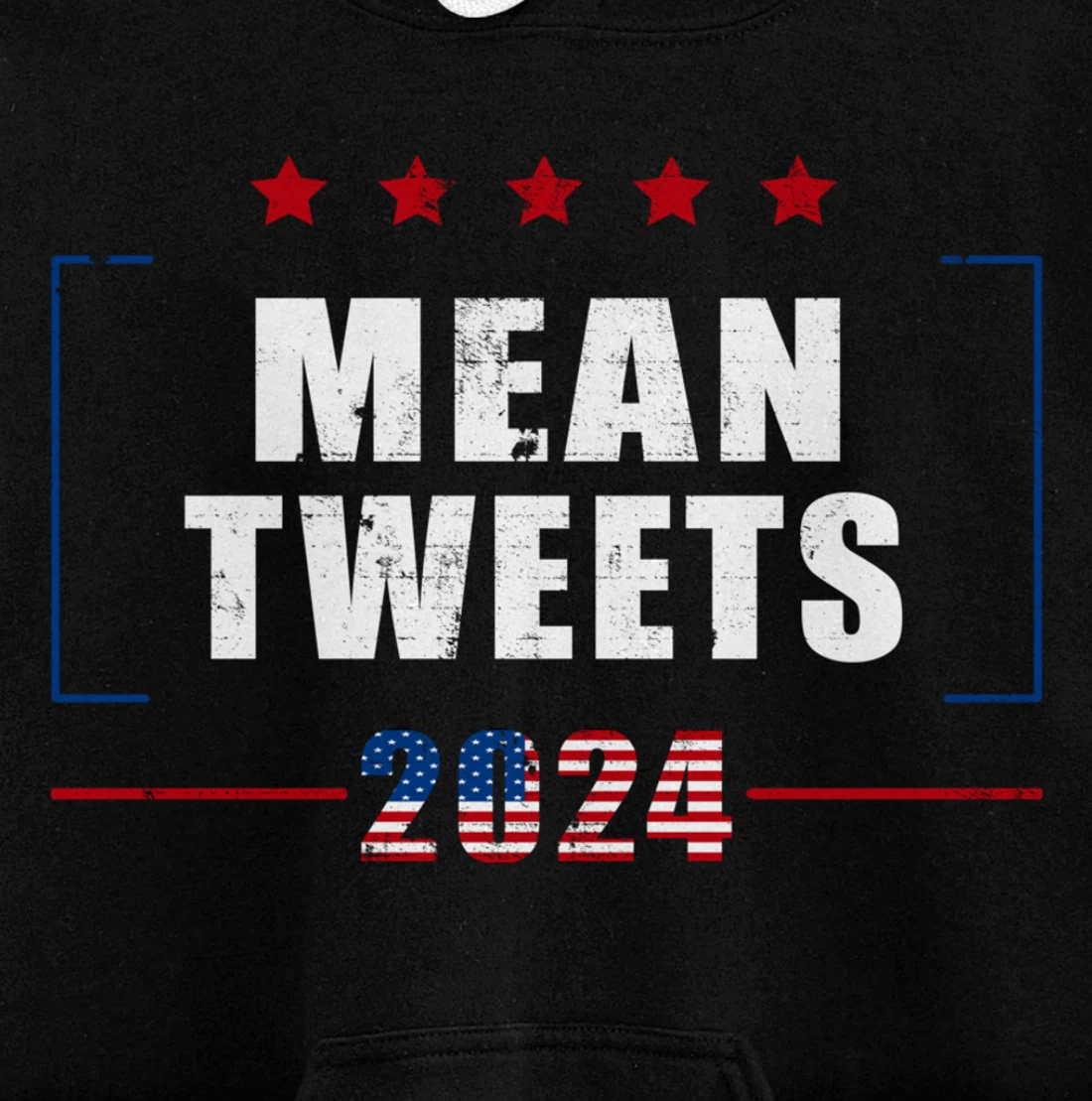 Funny Trump Supporter 2024 Mean Tweets 45 47 - Pro Trump Pullover Hoodie