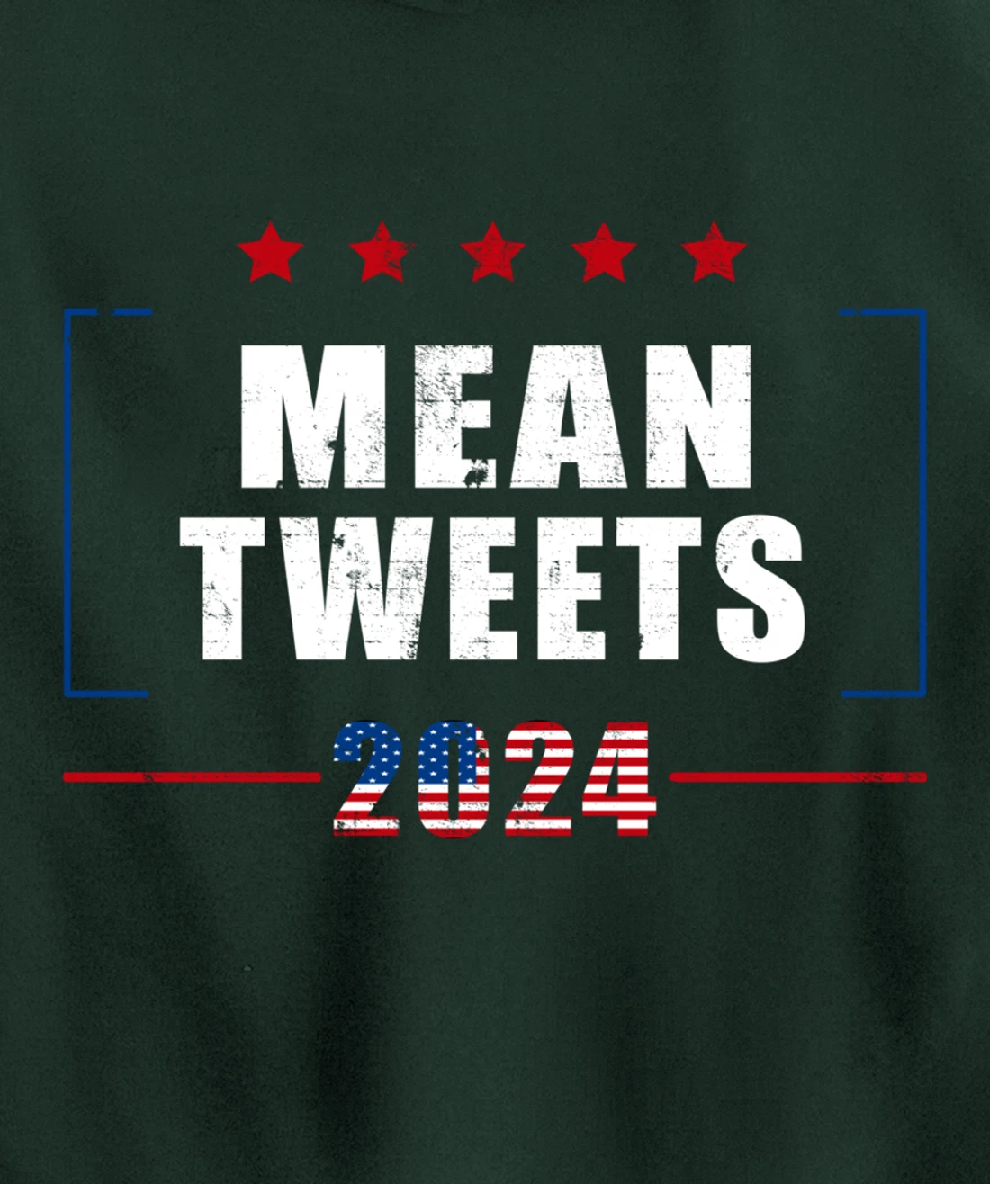 Funny Trump Supporter 2024 Mean Tweets 45 47 - Pro Trump Pullover Hoodie