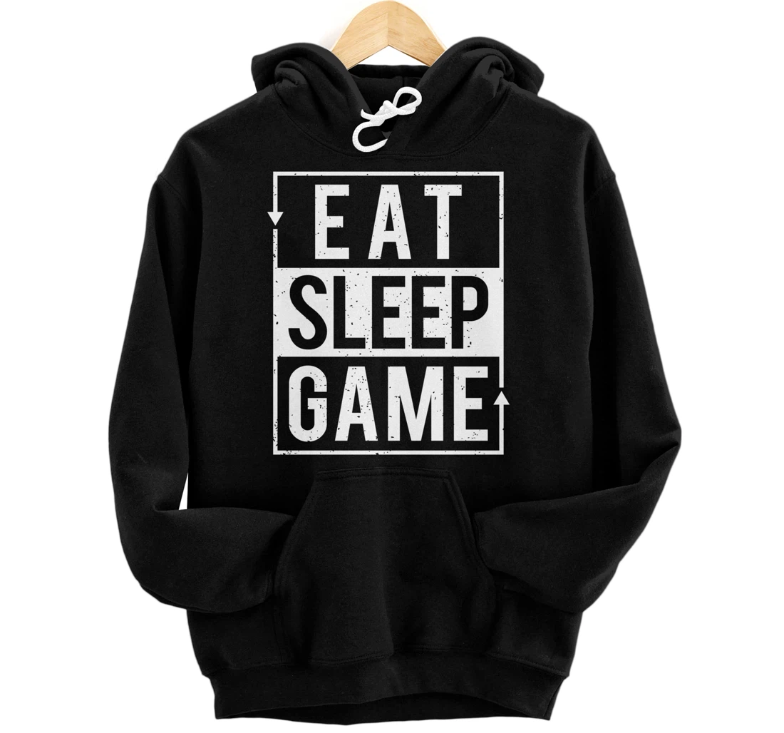 Eat Sleep Game Funny Video Games Men Boys Teen Women Girls Pullover Hoodie