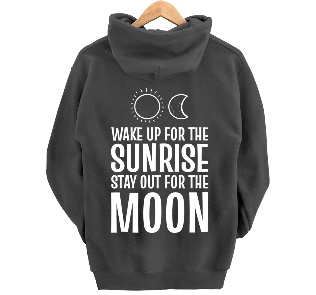 Wake up sunrise Morning Person Pullover Hoodie
