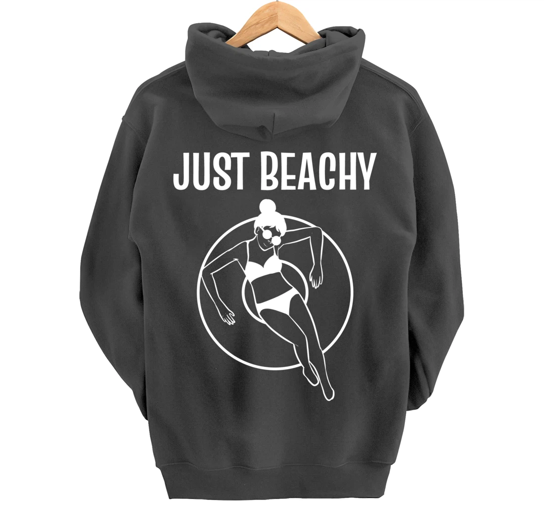 Just Beachy Easy Going Person Pullover Hoodie