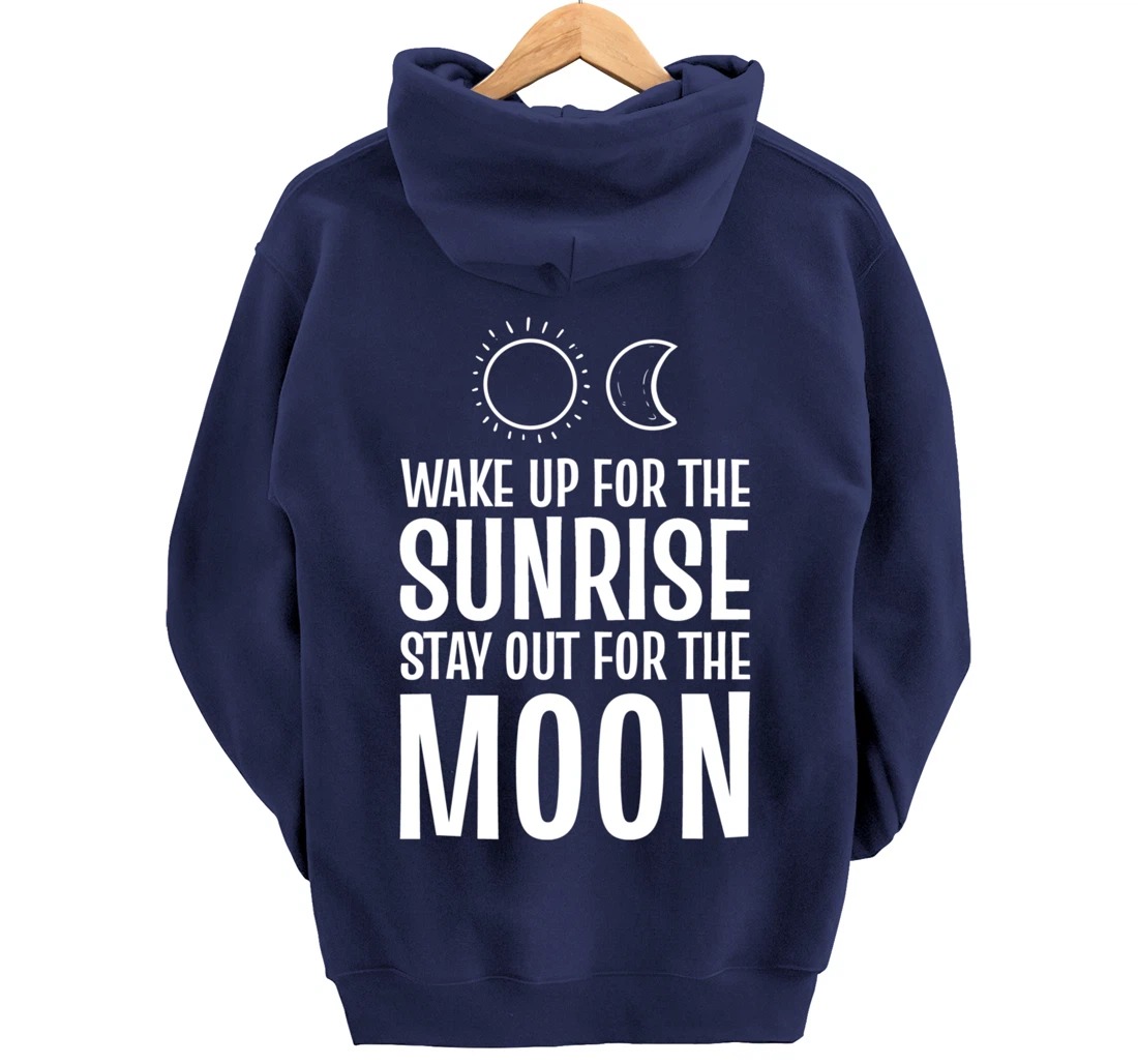 Wake up sunrise Morning Person Pullover Hoodie