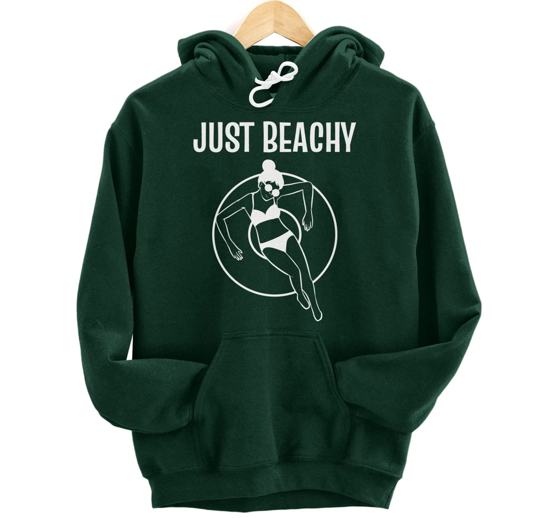 Just Beachy Easy Going Person Pullover Hoodie