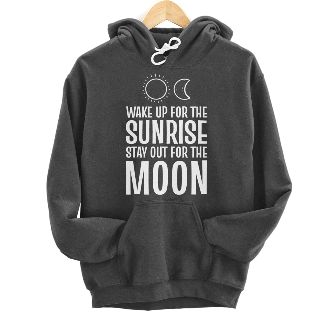 Wake up sunrise Morning Person Pullover Hoodie