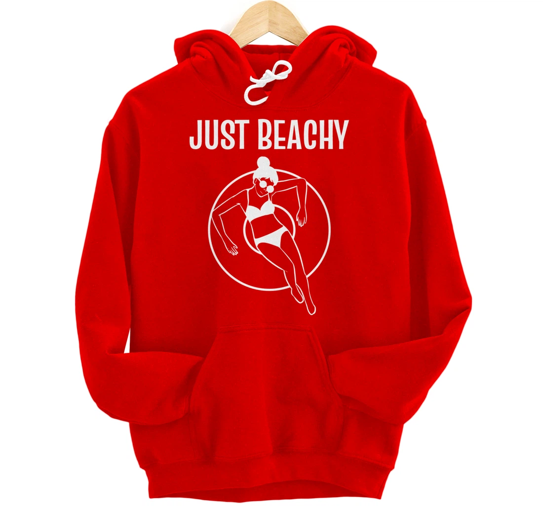 Just Beachy Easy Going Person Pullover Hoodie