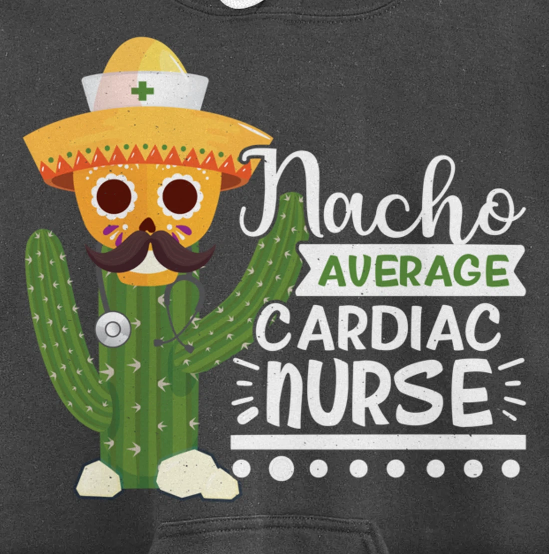 Funny Nursing Lover Nacho Graphic Women Men Cardiac Nurse Pullover Hoodie