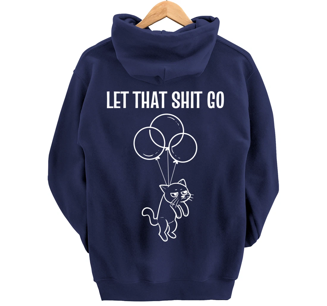 Let That Go Tidy Person Pullover Hoodie