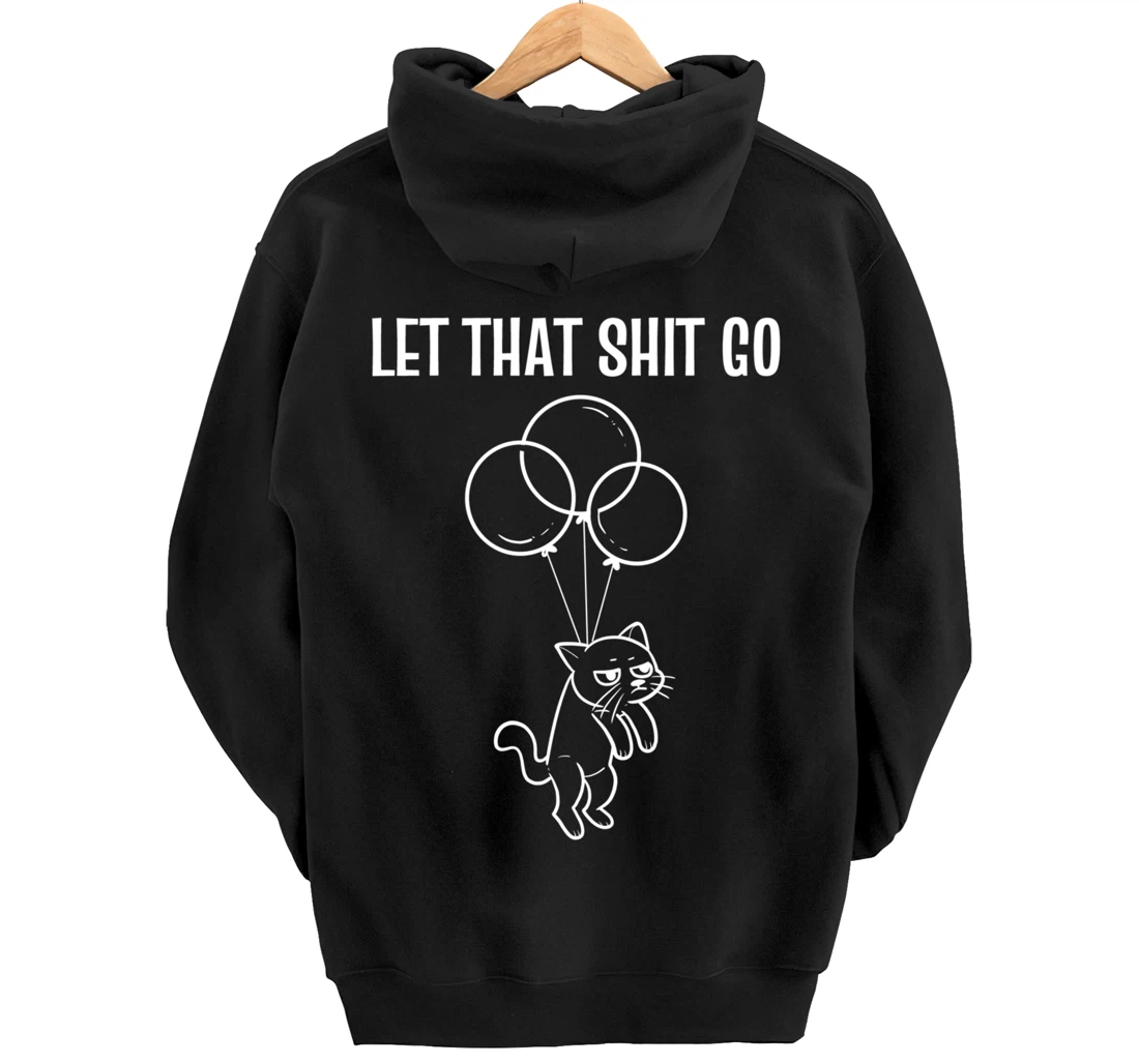 Let That Go Tidy Person Pullover Hoodie