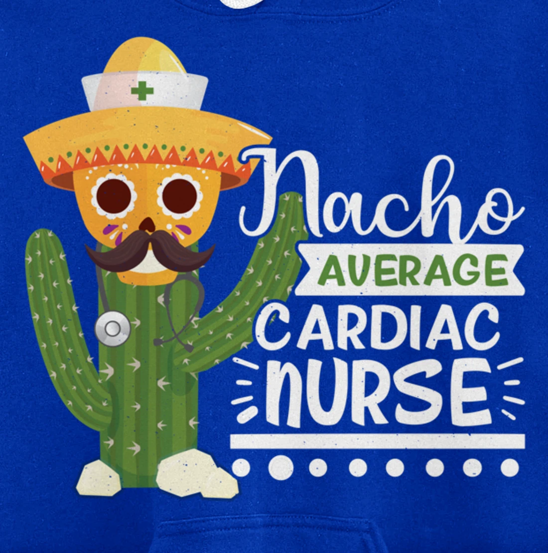 Funny Nursing Lover Nacho Graphic Women Men Cardiac Nurse Pullover Hoodie