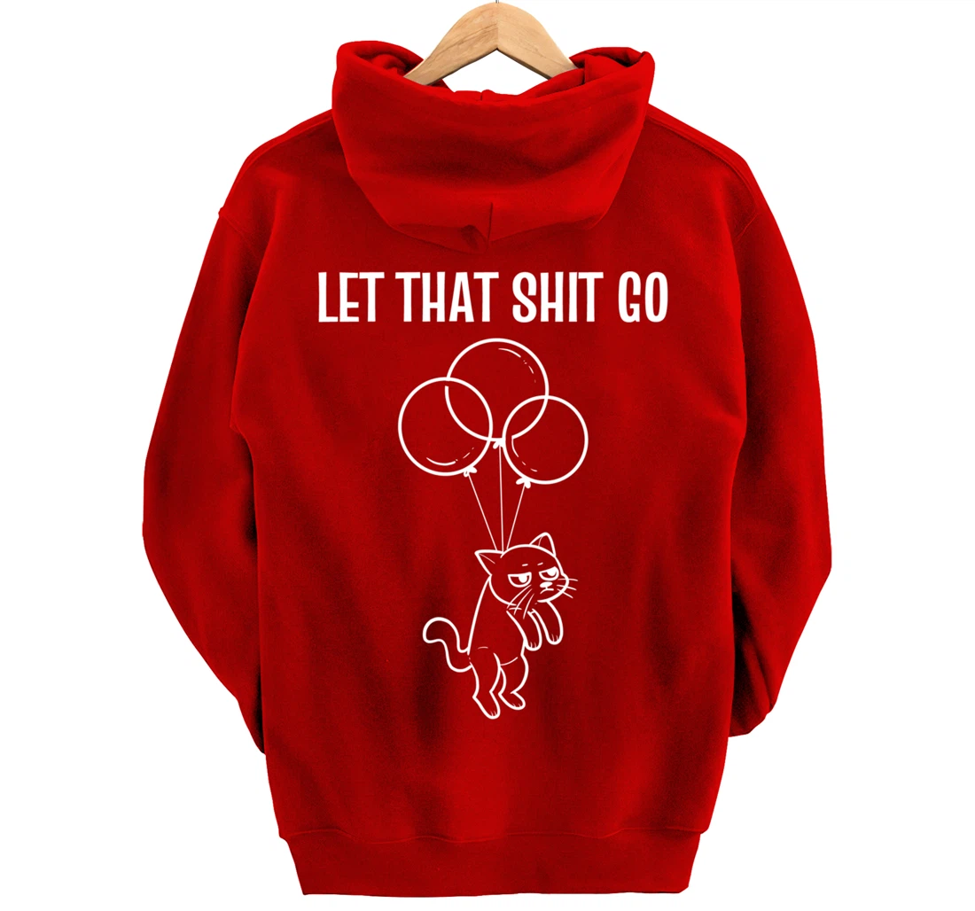 Let That Go Tidy Person Pullover Hoodie