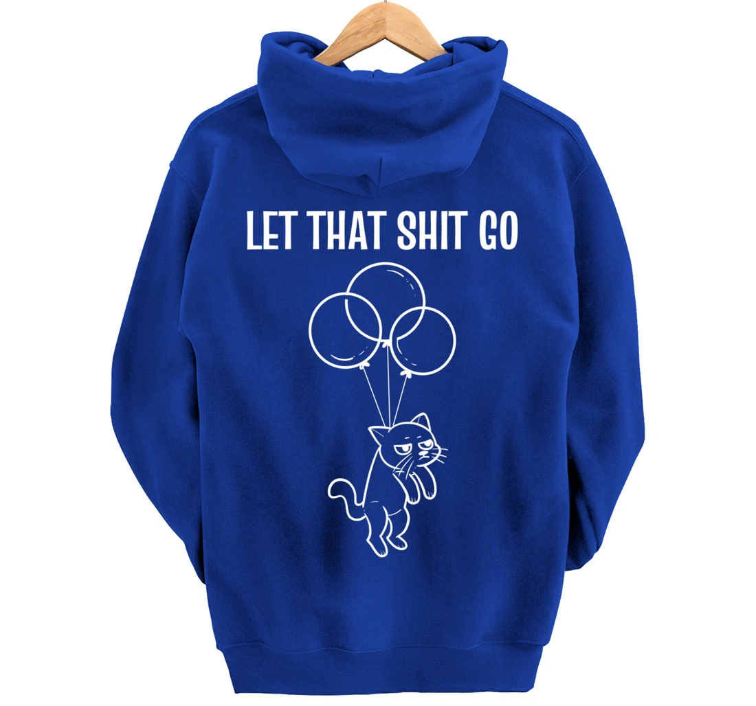Let That Go Tidy Person Pullover Hoodie