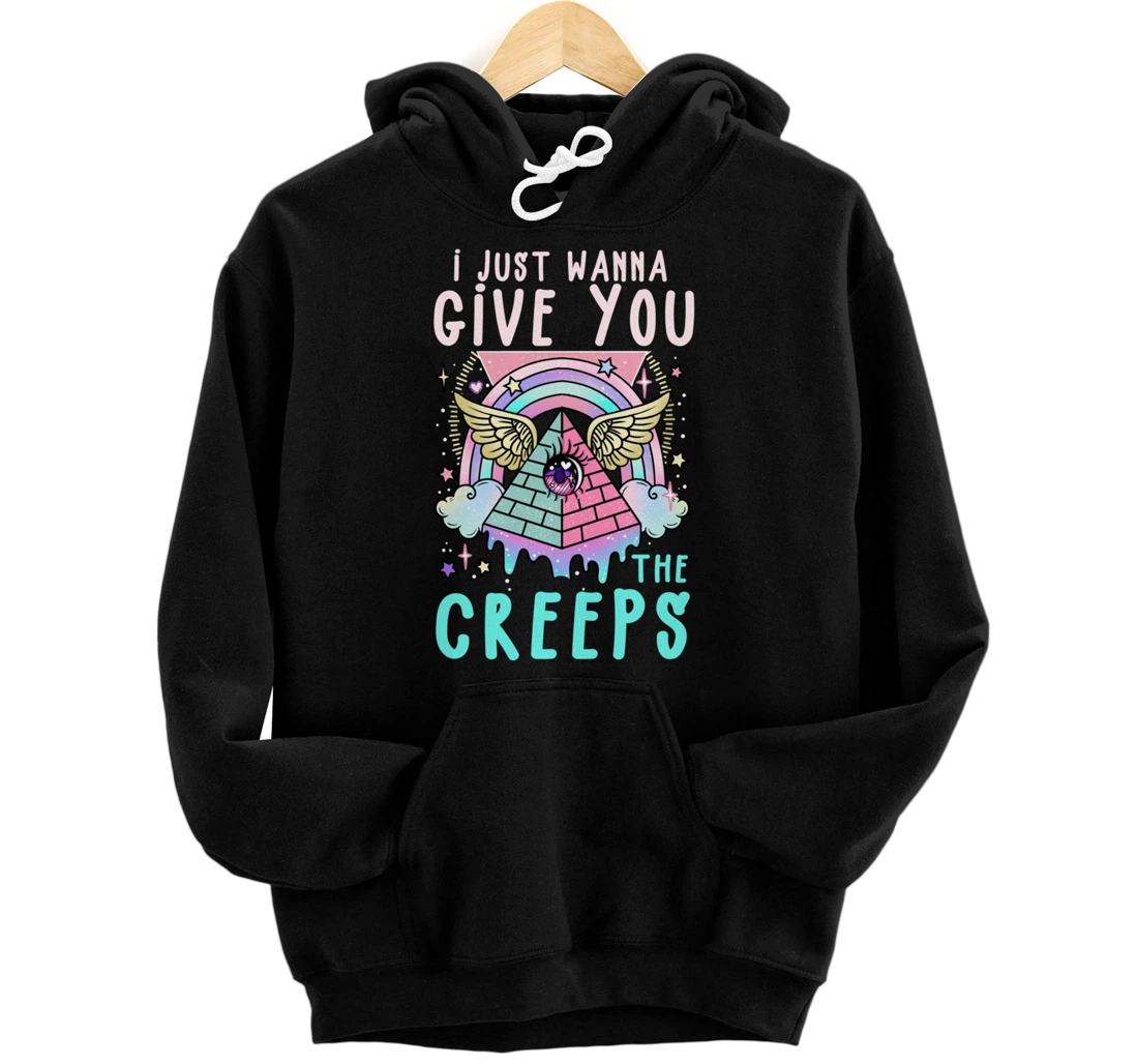 I Just Wanna Give You The Creeps I Pastel Goth Vaporwave Pullover Hoodie