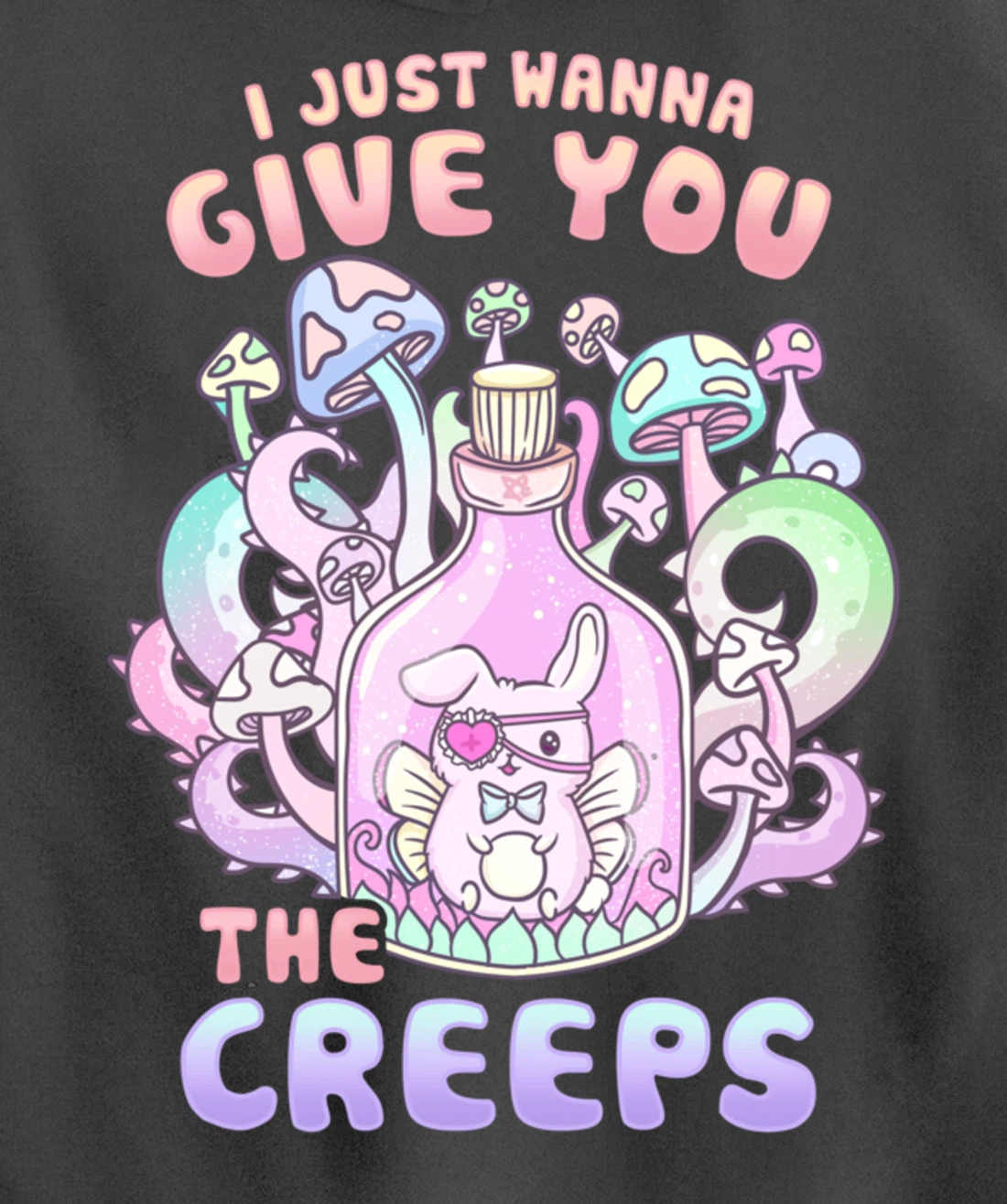 I Just Wanna Give You The Creeps I Pastel Goth Occult Pullover Hoodie