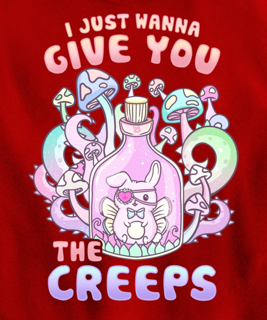 I Just Wanna Give You The Creeps I Pastel Goth Occult Pullover Hoodie