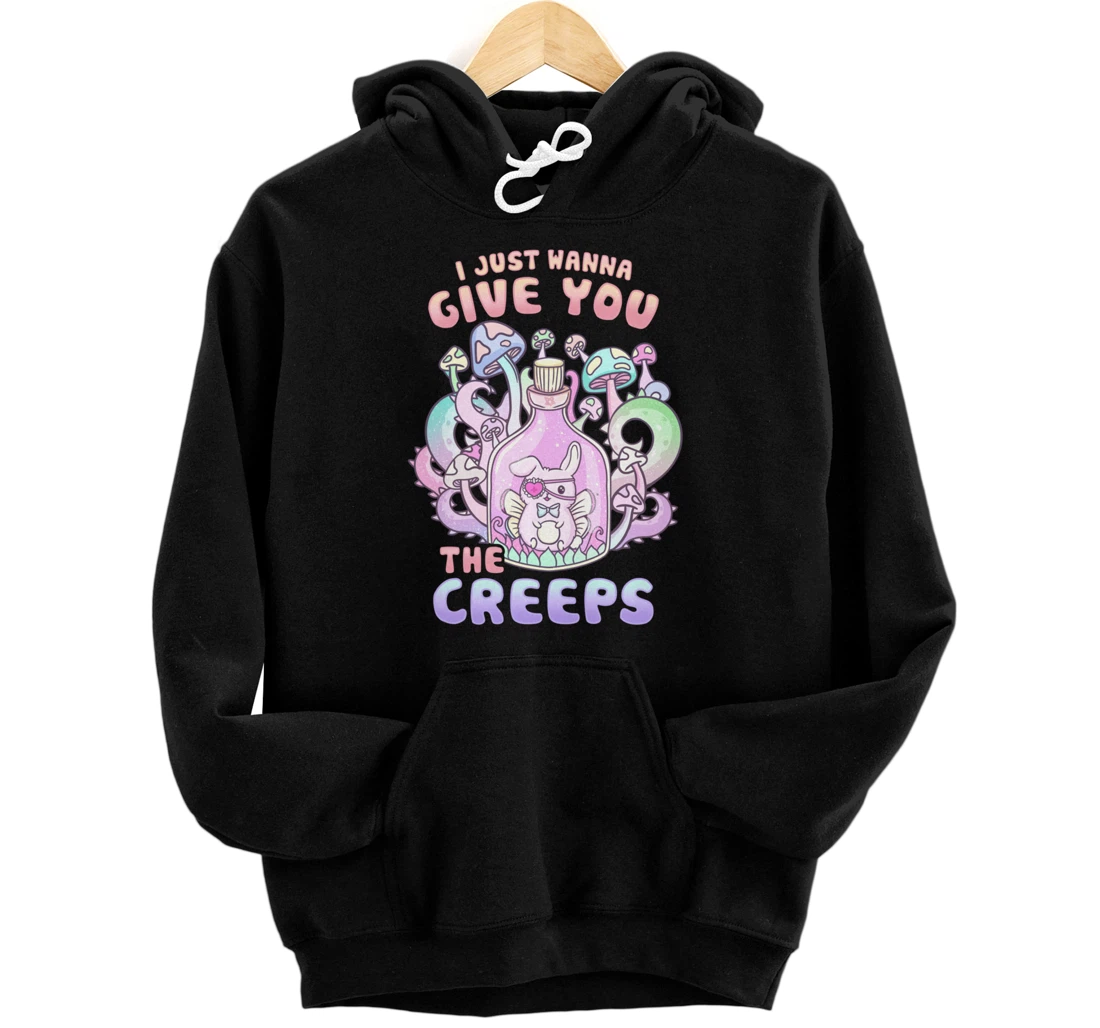 I Just Wanna Give You The Creeps I Pastel Goth Occult Pullover Hoodie