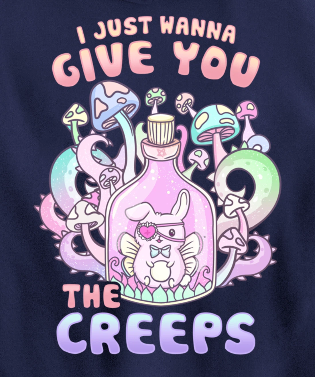 I Just Wanna Give You The Creeps I Pastel Goth Occult Pullover Hoodie