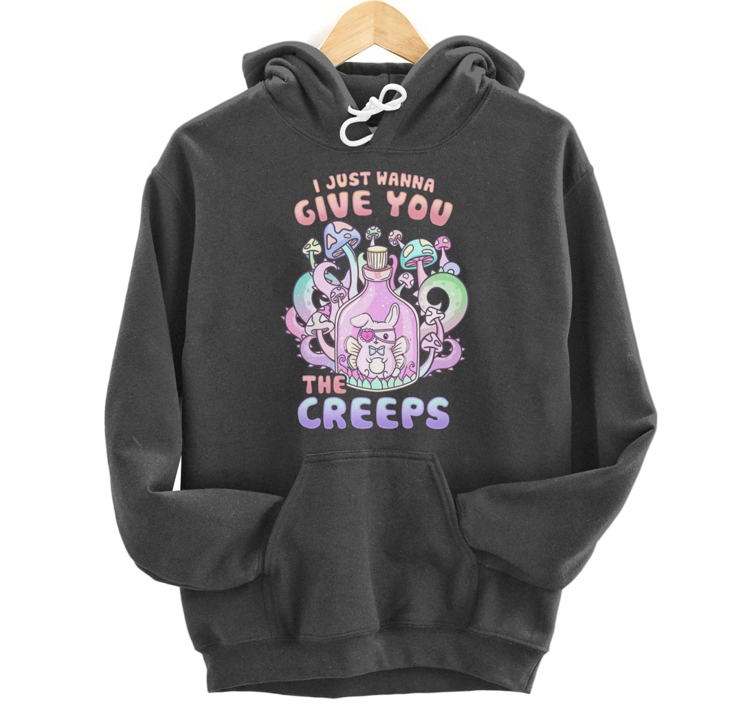 I Just Wanna Give You The Creeps I Pastel Goth Occult Pullover Hoodie