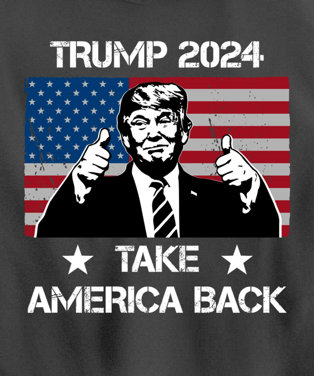 Trump 2024 Flag Take America Back Men Women - Trump 2024 Pullover Hoodie
