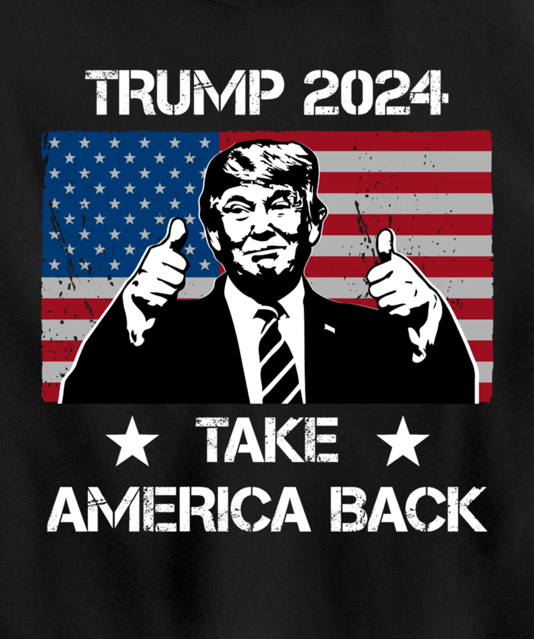 Trump 2024 Flag Take America Back Men Women - Trump 2024 Pullover Hoodie
