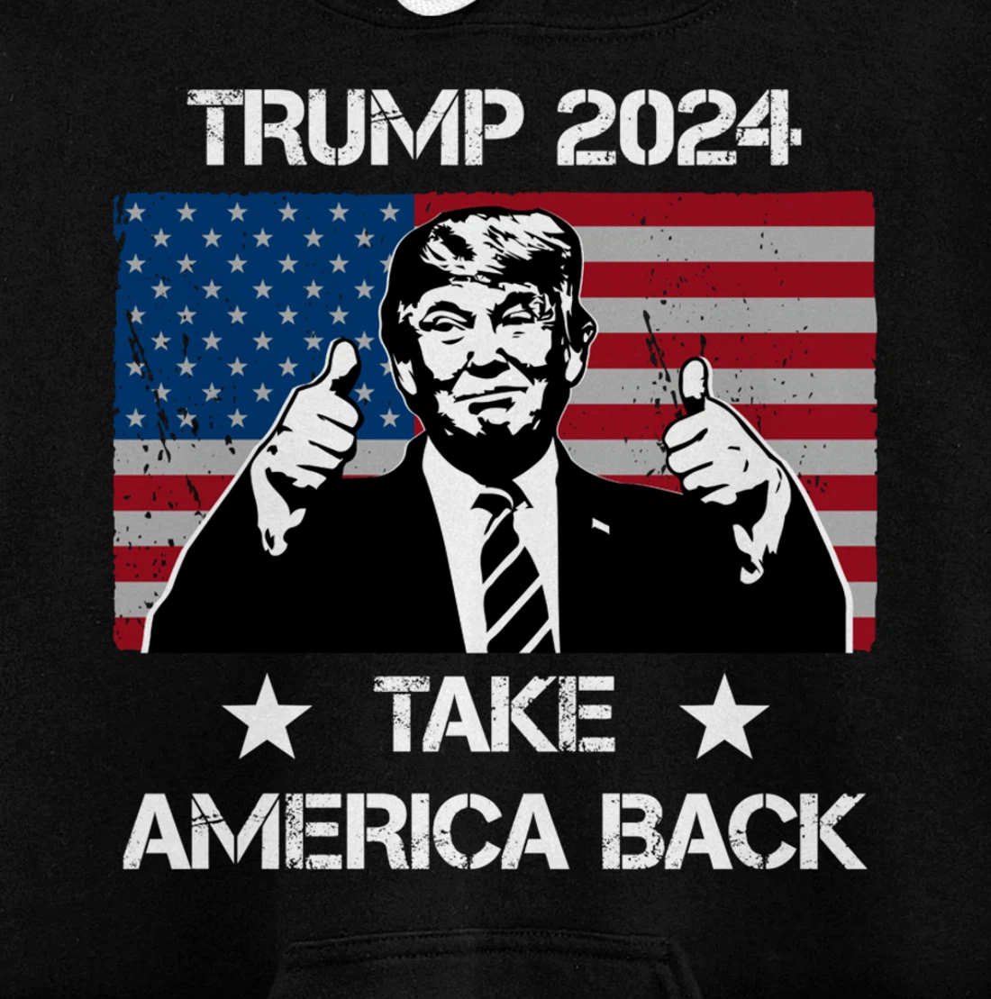 Trump 2024 Flag Take America Back Men Women - Trump 2024 Pullover Hoodie