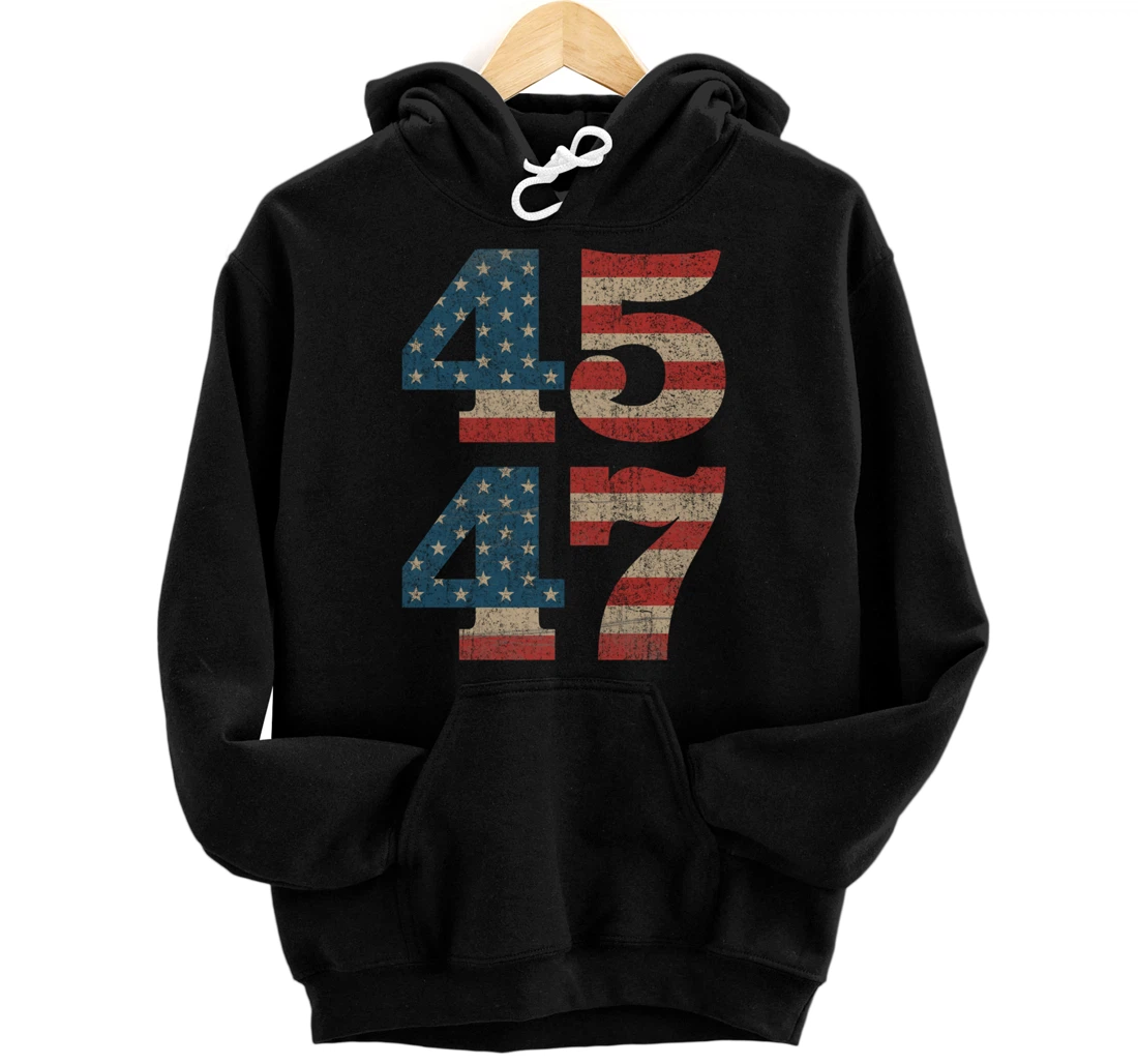 Trump 2024 45 47 Vintage American Flag Retro 4547 Trump 2024 Pullover Hoodie