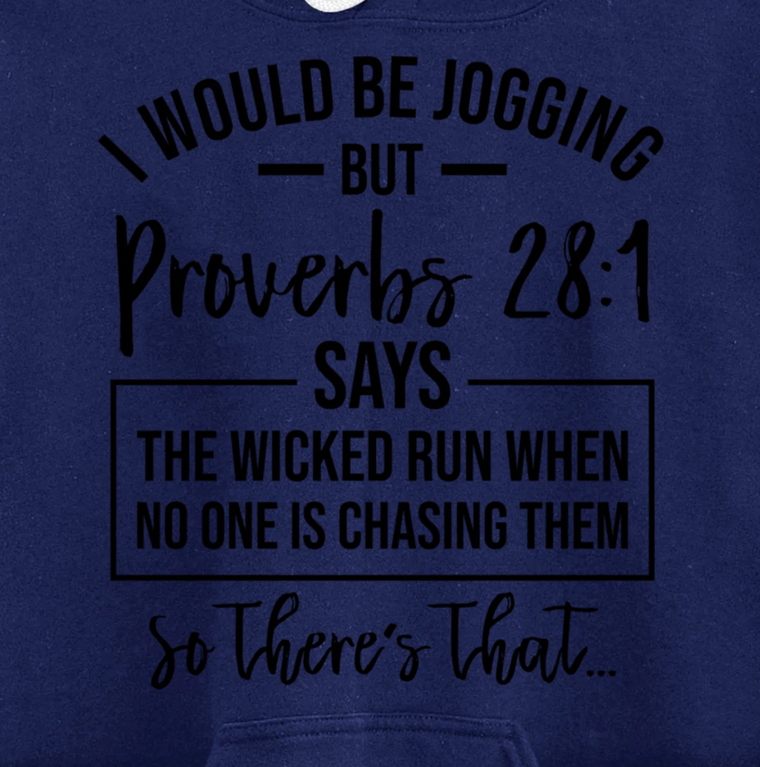 Jogging Proverbs 28 1 Running Gift Christian Bible Verse Gym Pullover Hoodie