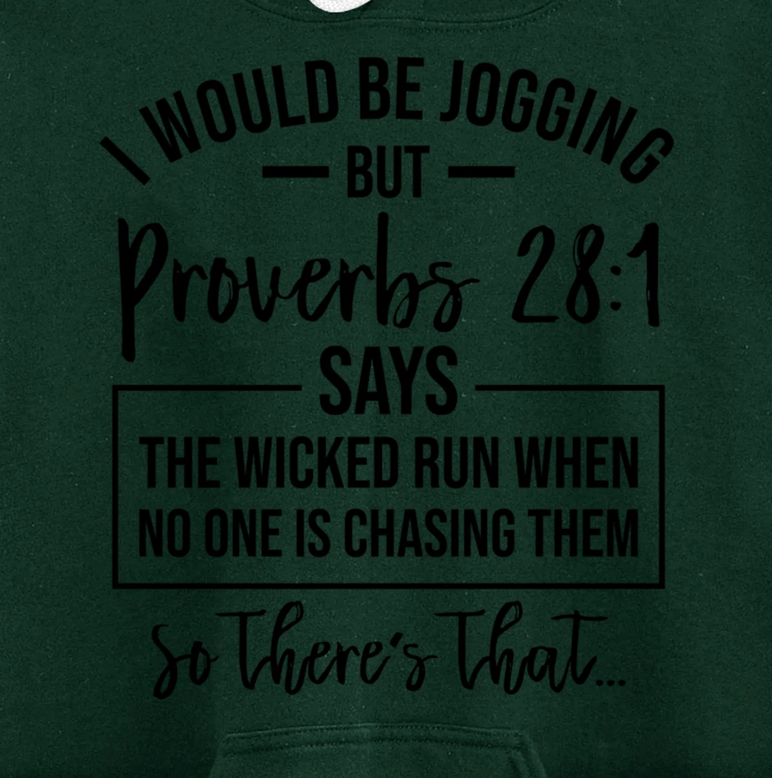 Jogging Proverbs 28 1 Running Gift Christian Bible Verse Gym Pullover Hoodie