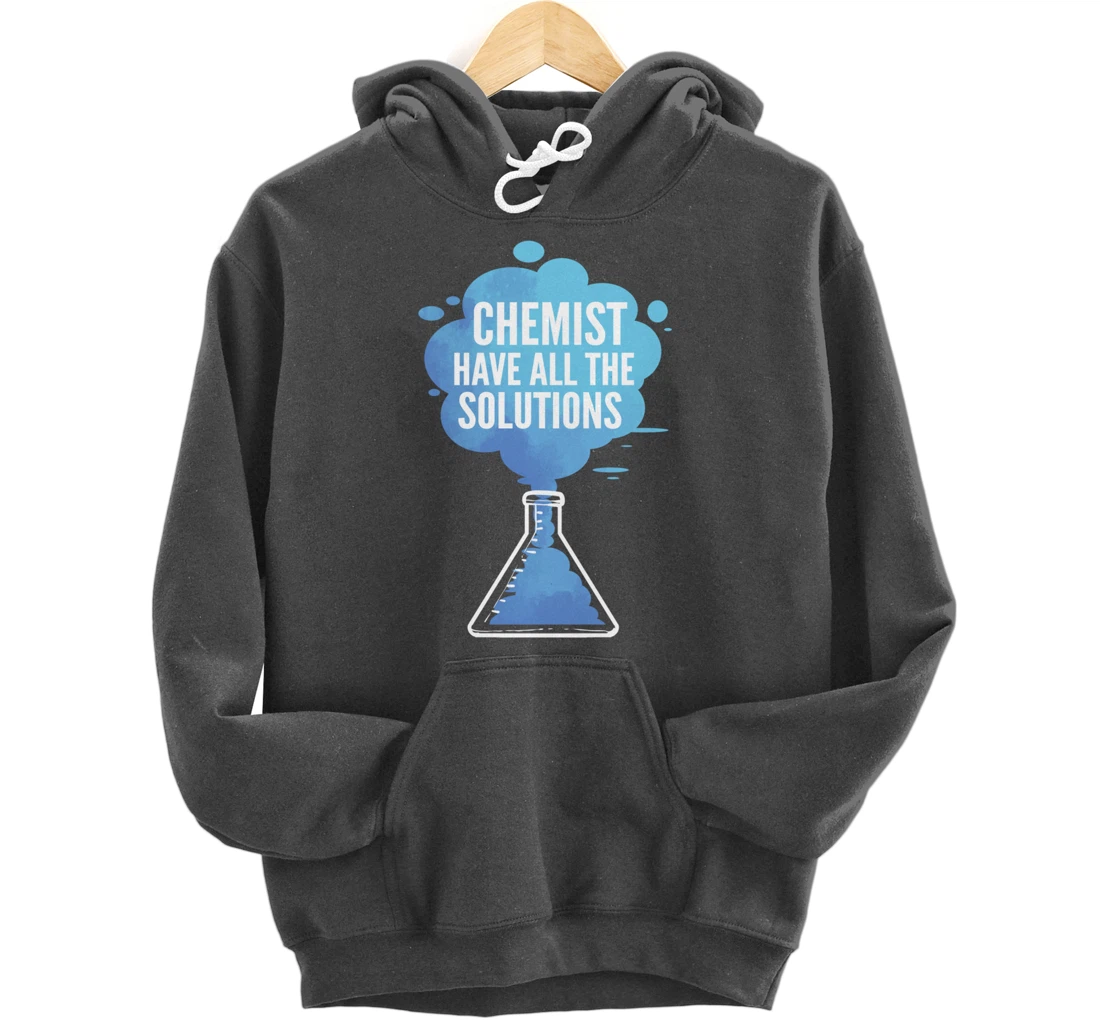 Chemist have Solutions Scientist Pullover Hoodie