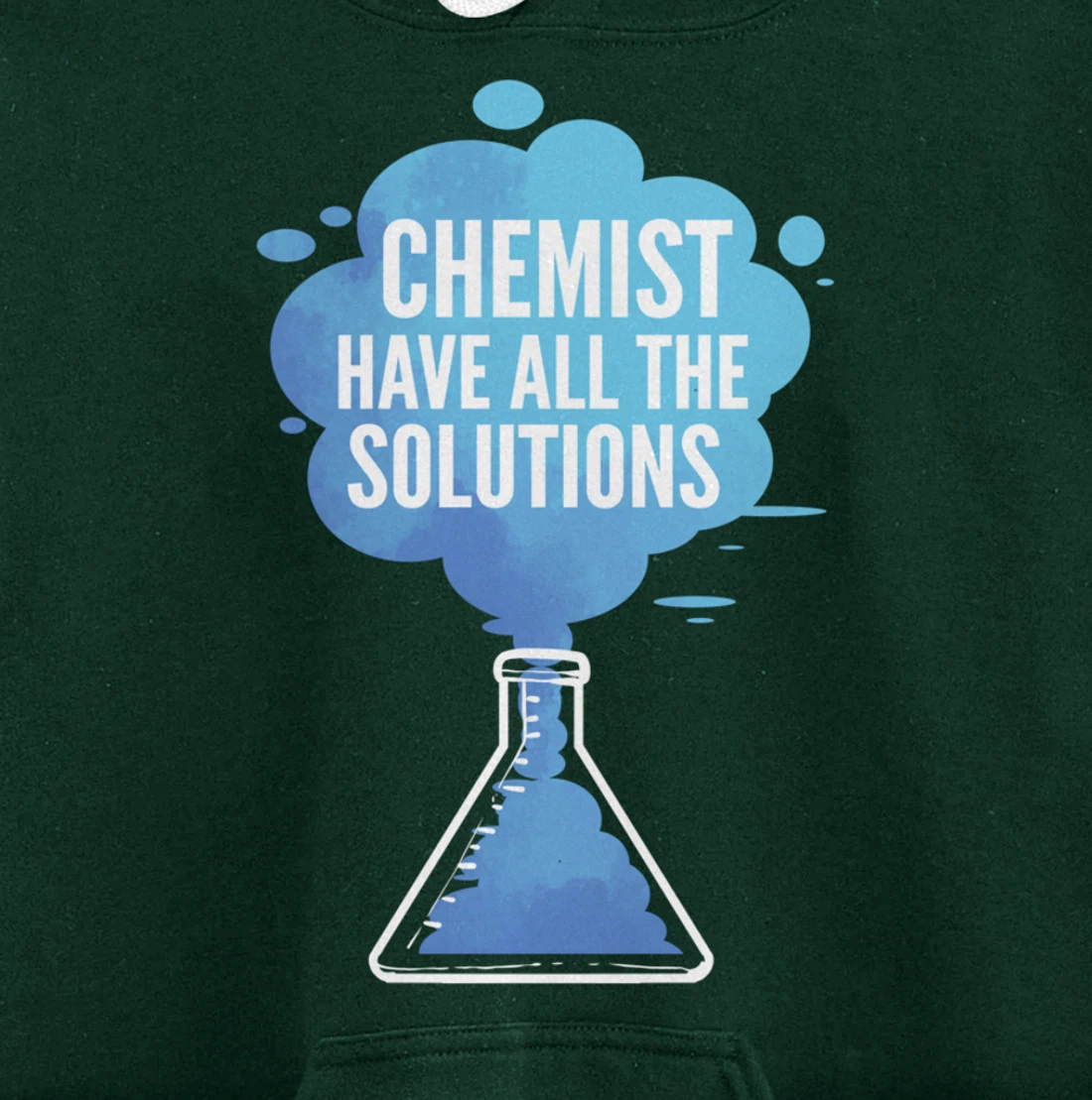 Chemist have Solutions Scientist Pullover Hoodie
