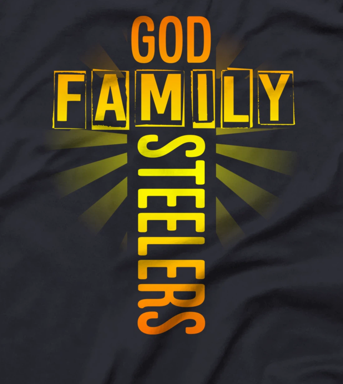 Father's Day Gift Tee Shirt God Family Steeler T-Shirt T-Shirt