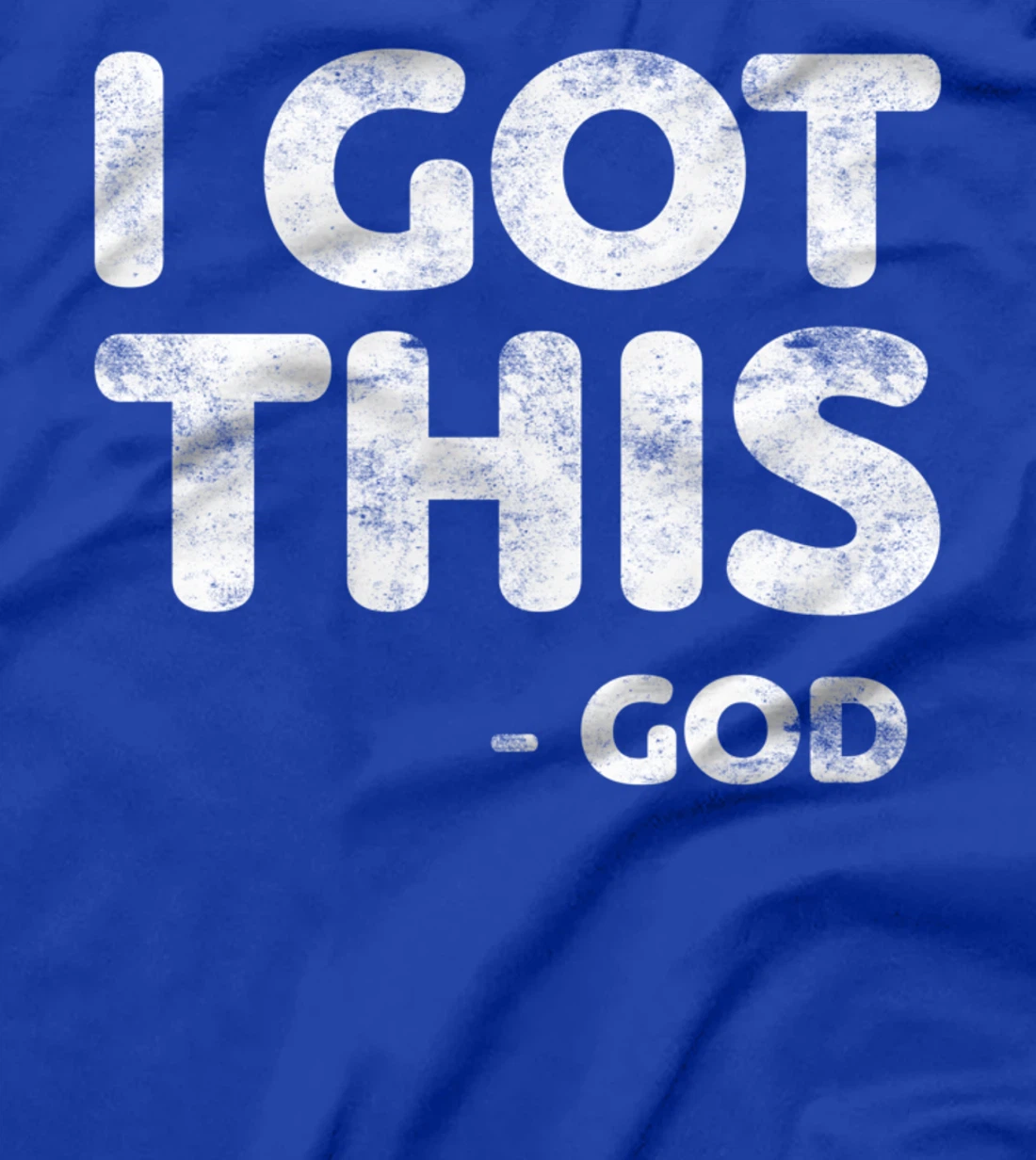 I Got This God T-Shirt Christianity Religion Shirt T-Shirt