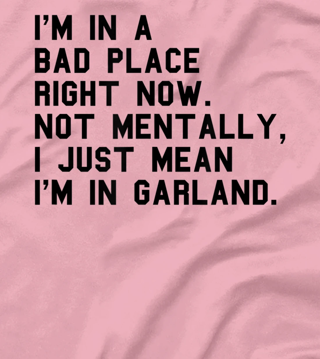 GARLAND TX TEXAS Funny Insult City Visiting Home Hometown T-Shirt