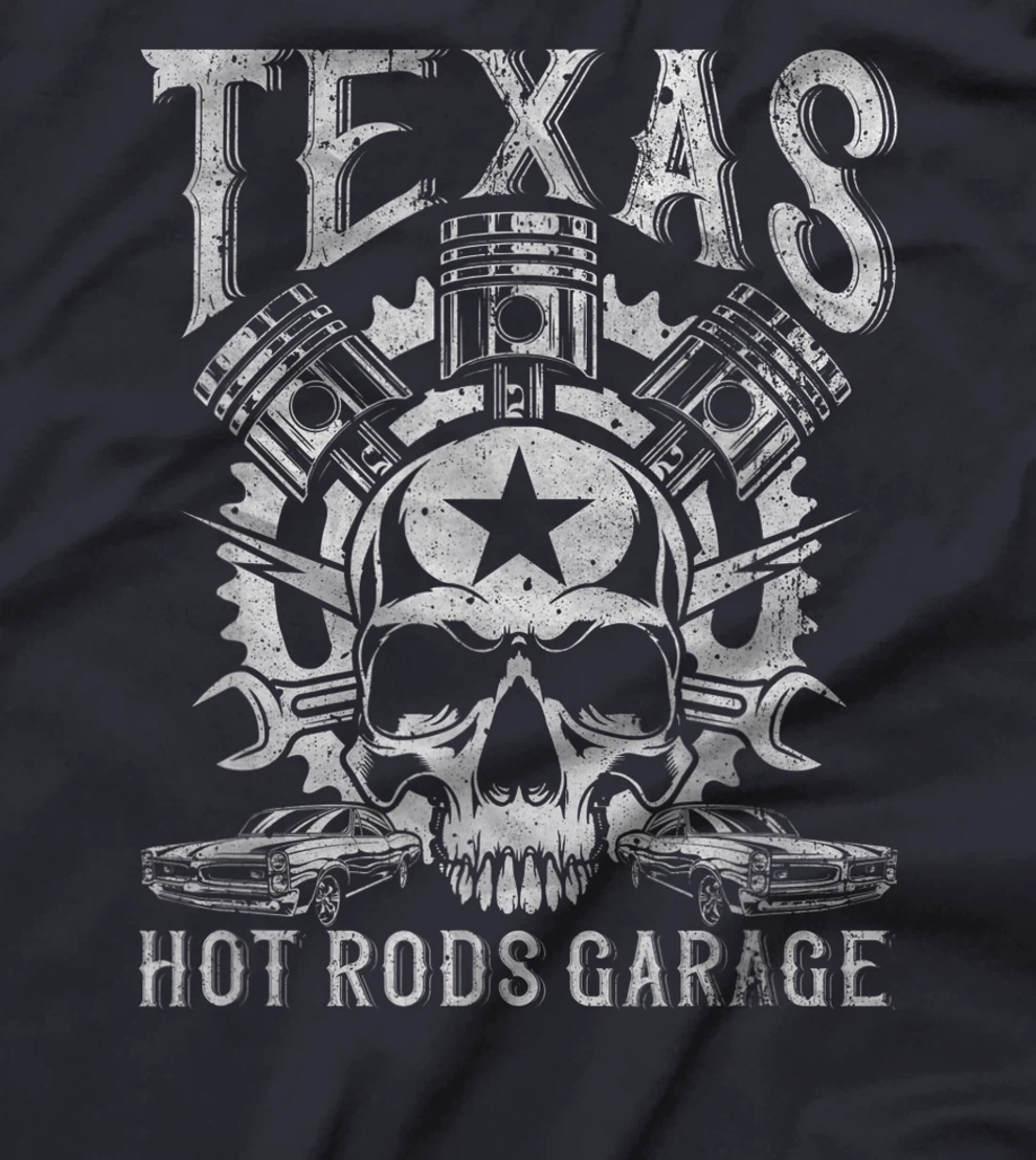 Distressed Texas Hot Rods Garage Muscle Car Pistons & Skull T-Shirt