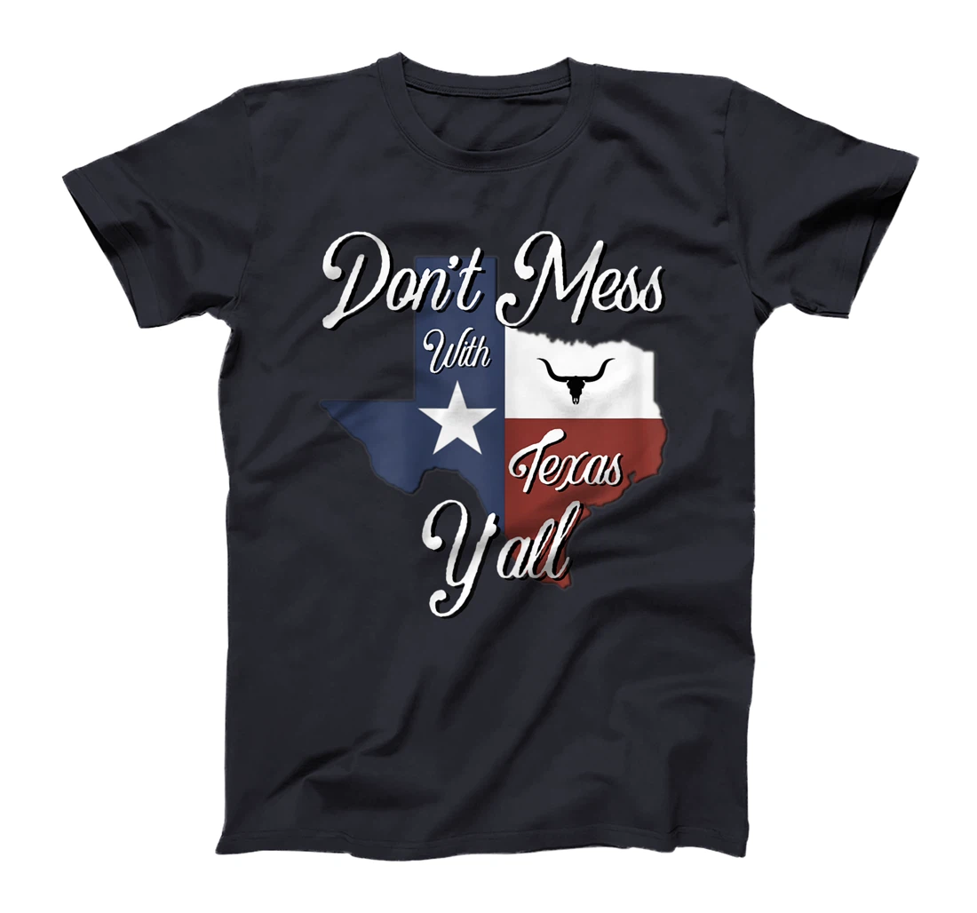Texas Don't Mess With Vintage Texas Longhorn Lone Star State T-Shirt