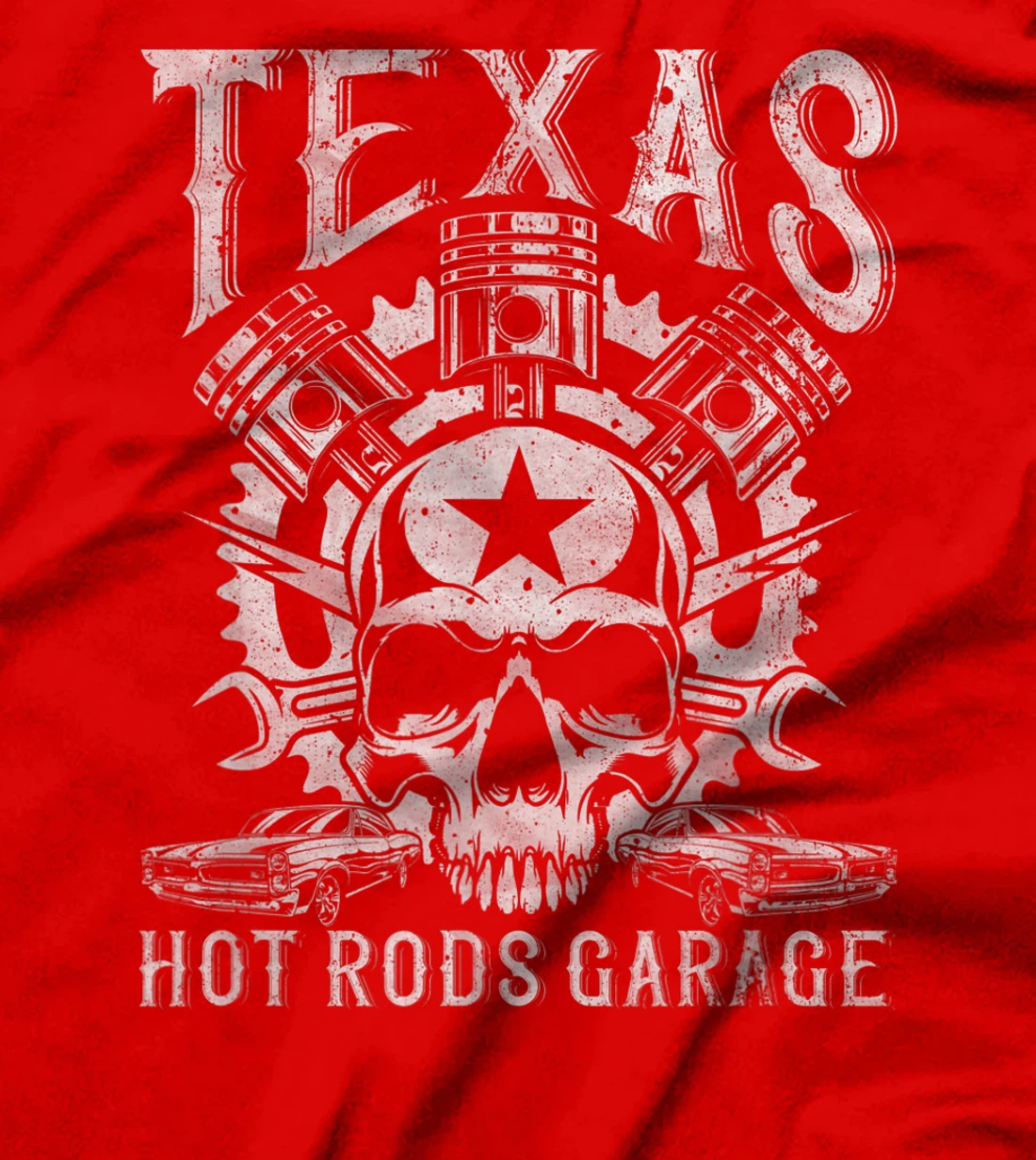 Distressed Texas Hot Rods Garage Muscle Car Pistons & Skull T-Shirt