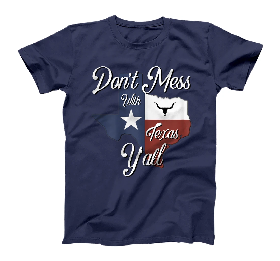 Texas Don't Mess With Vintage Texas Longhorn Lone Star State T-Shirt