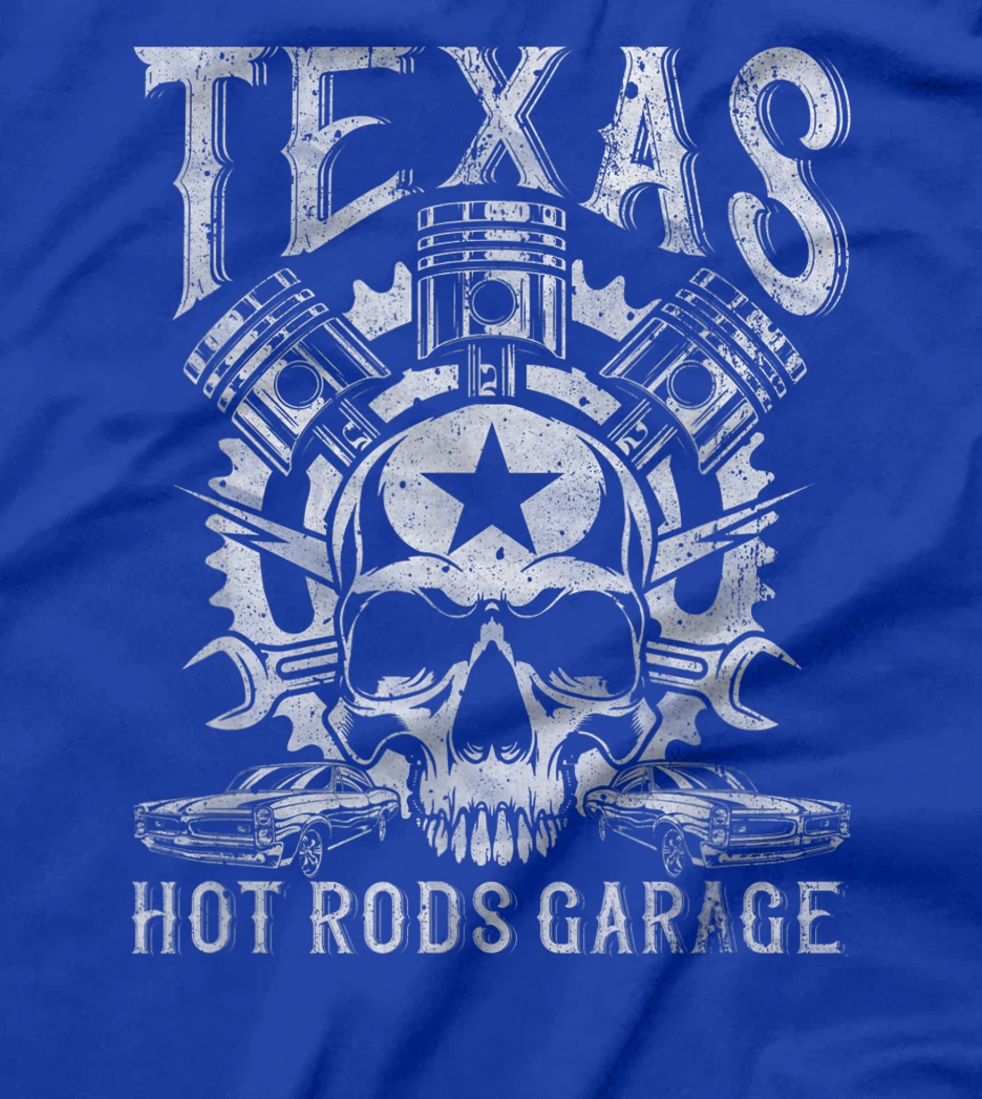 Distressed Texas Hot Rods Garage Muscle Car Pistons & Skull T-Shirt