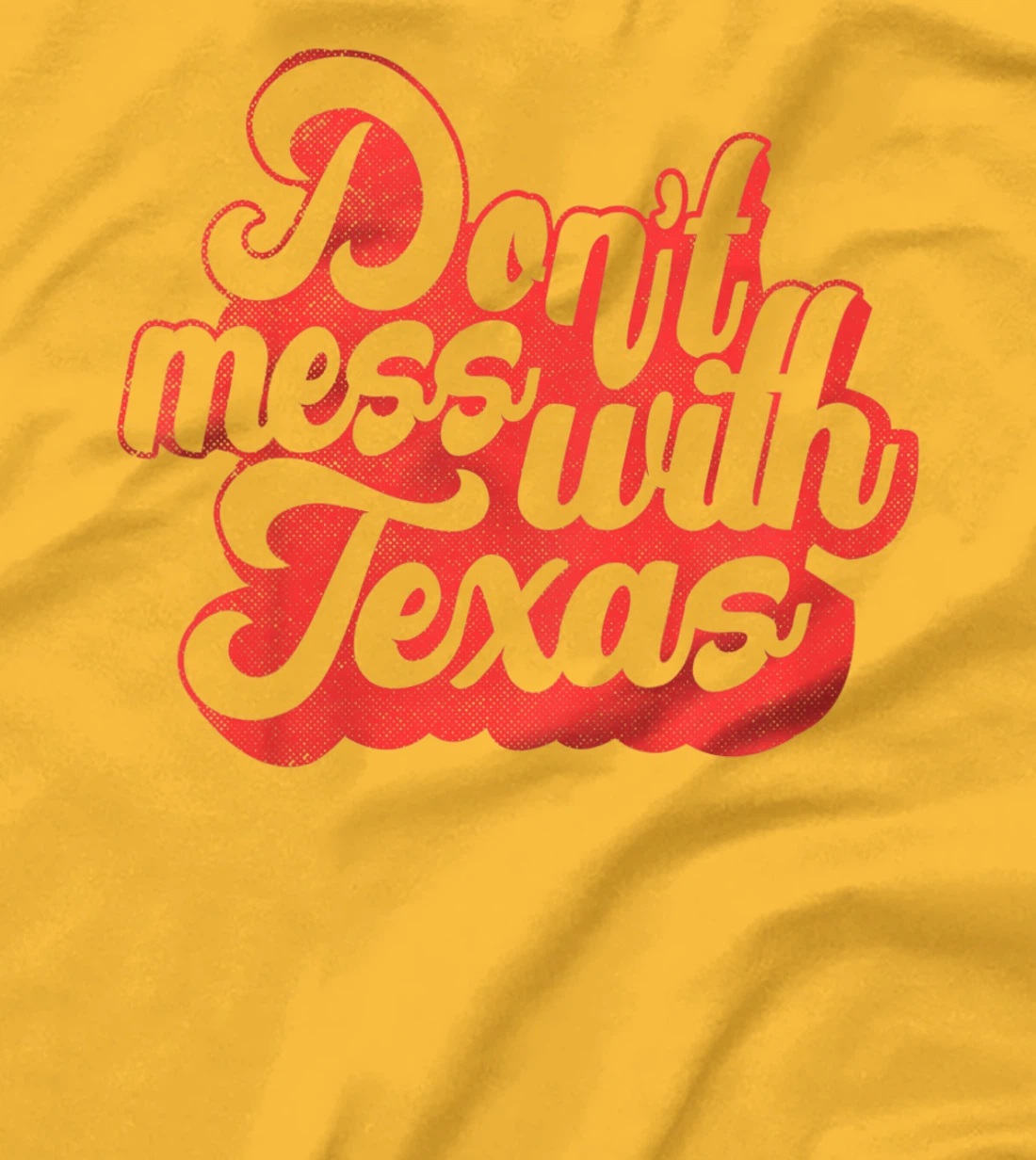 Kids Don't Mess With The Texas People Baby Texas Boy Texas Girls T-Shirt